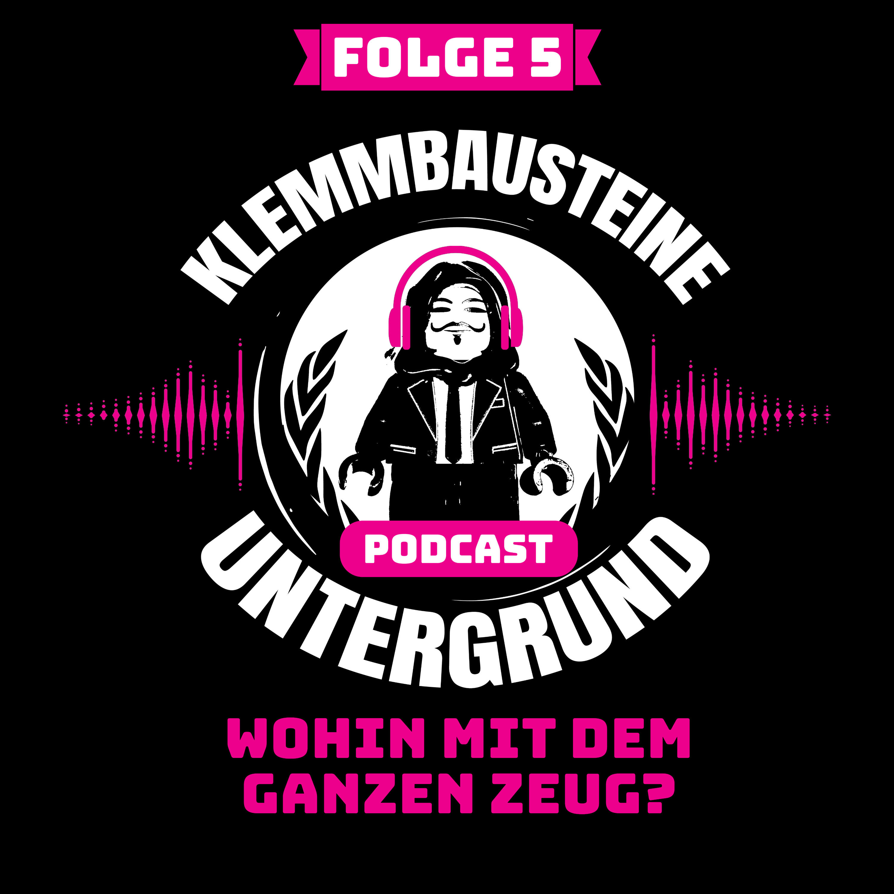 Folge 5 - Wohin mit dem ganzen Zeug?