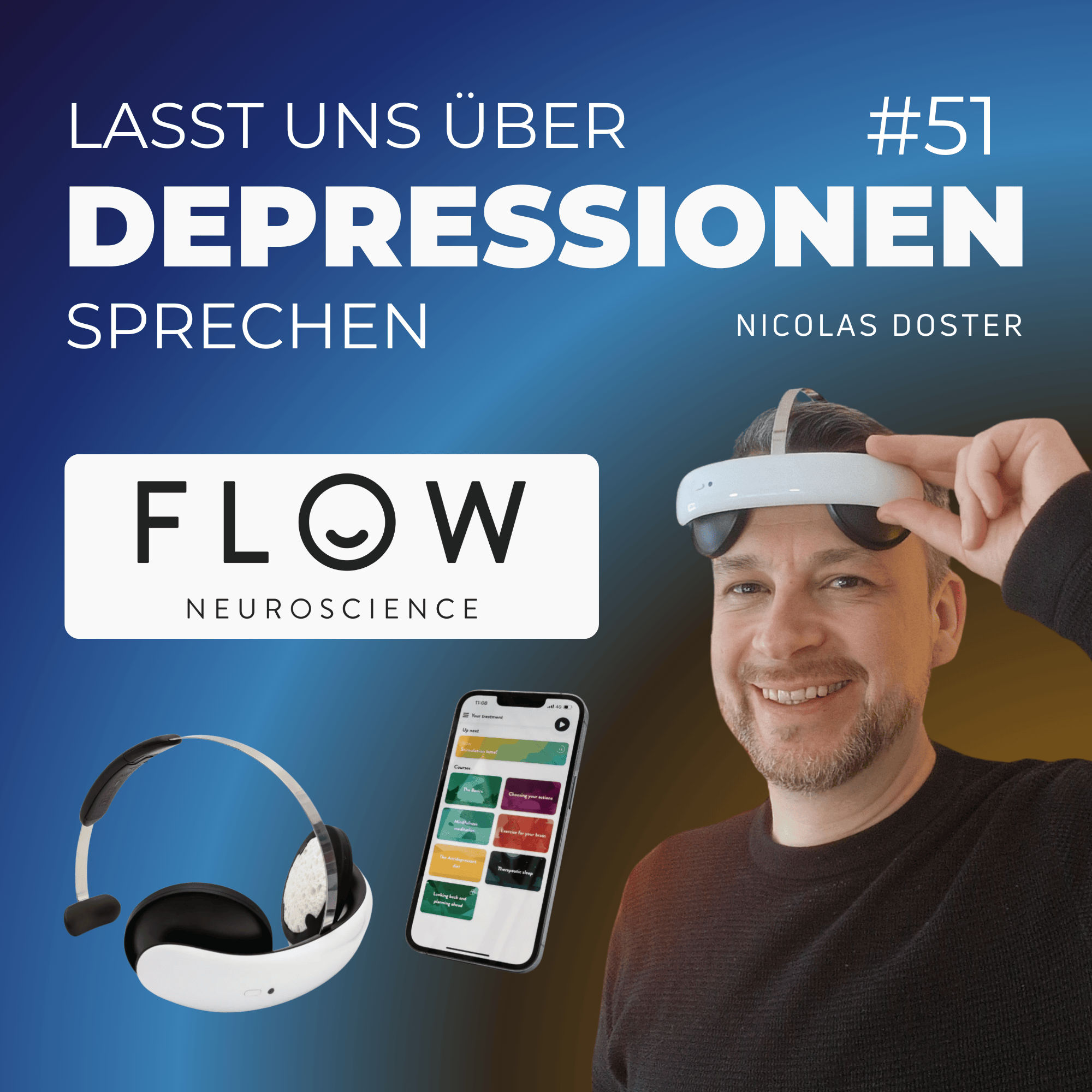 Folge 51 - Depressionsbehandlung für zu Hause - Flow Neuroscience
