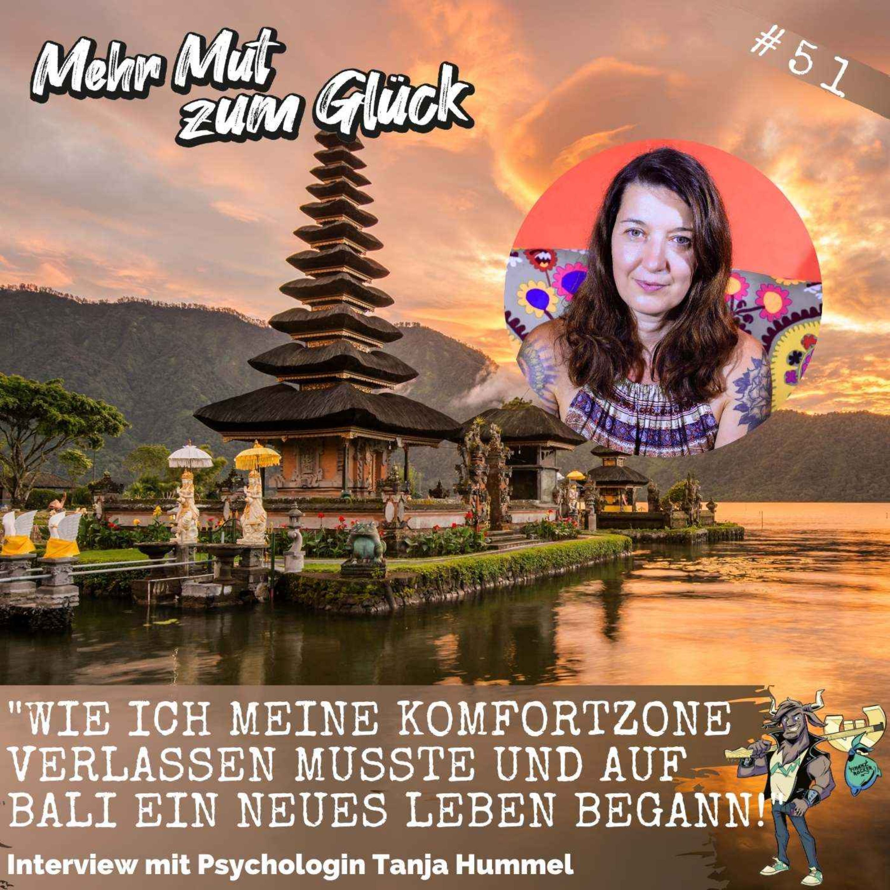 "Wie ich meine Komfortzone verlassen musste und auf Bali ein neues Leben begann!" - Interview mit Psychologin Tanja Hummel