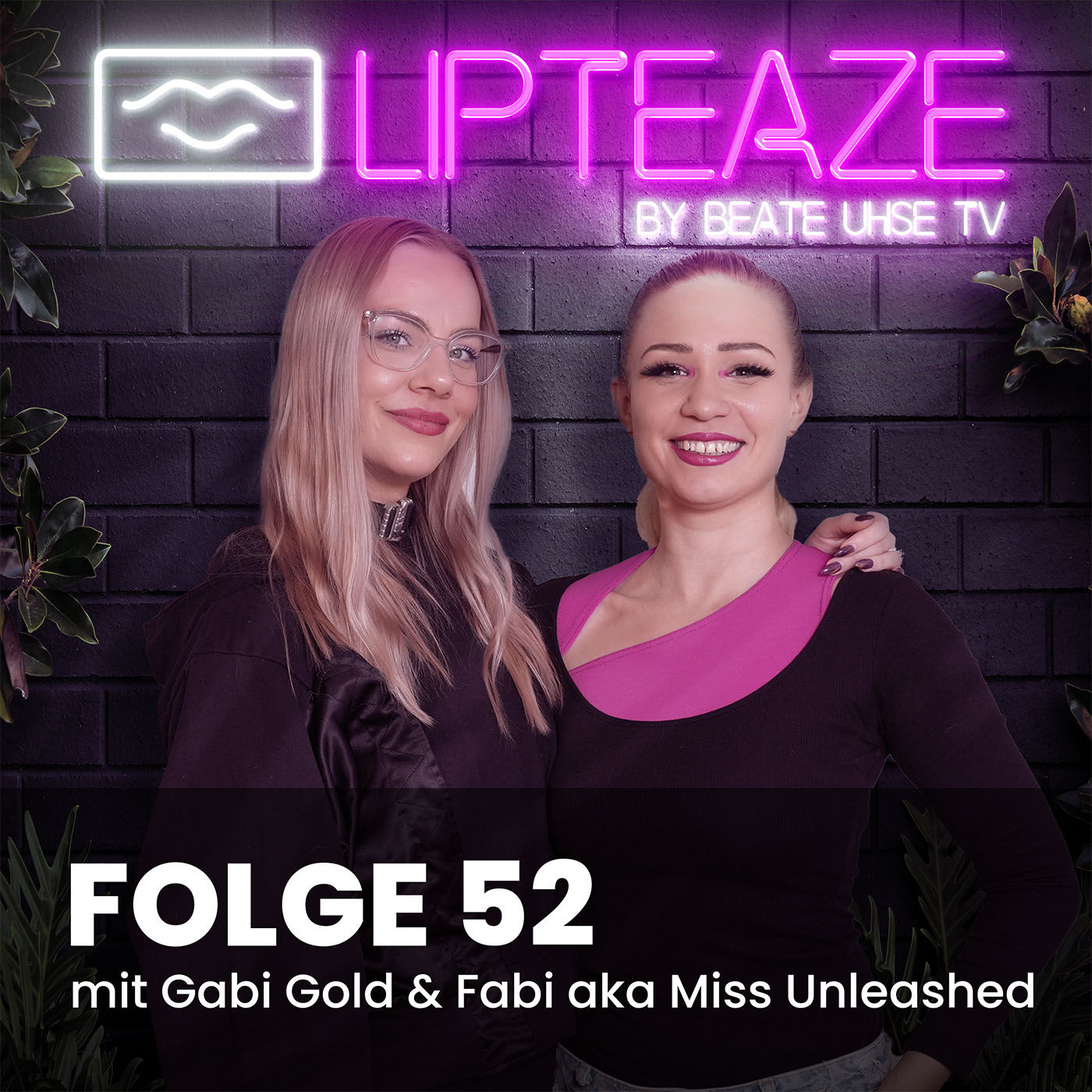 Folge 52: Fabi aka Miss Unleashed