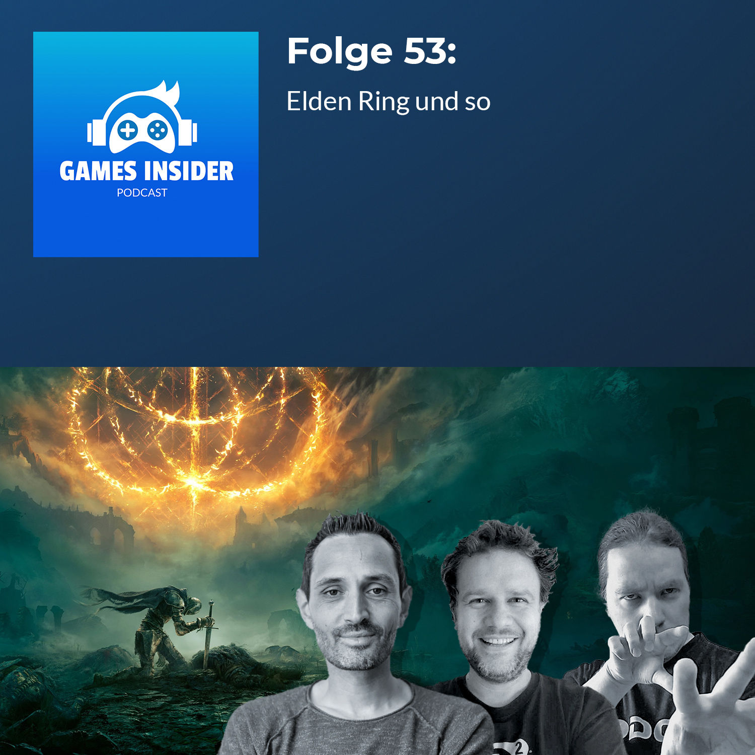 Folge 53: Elden Ring und so