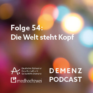 Folge 54: Die Welt steht Kopf