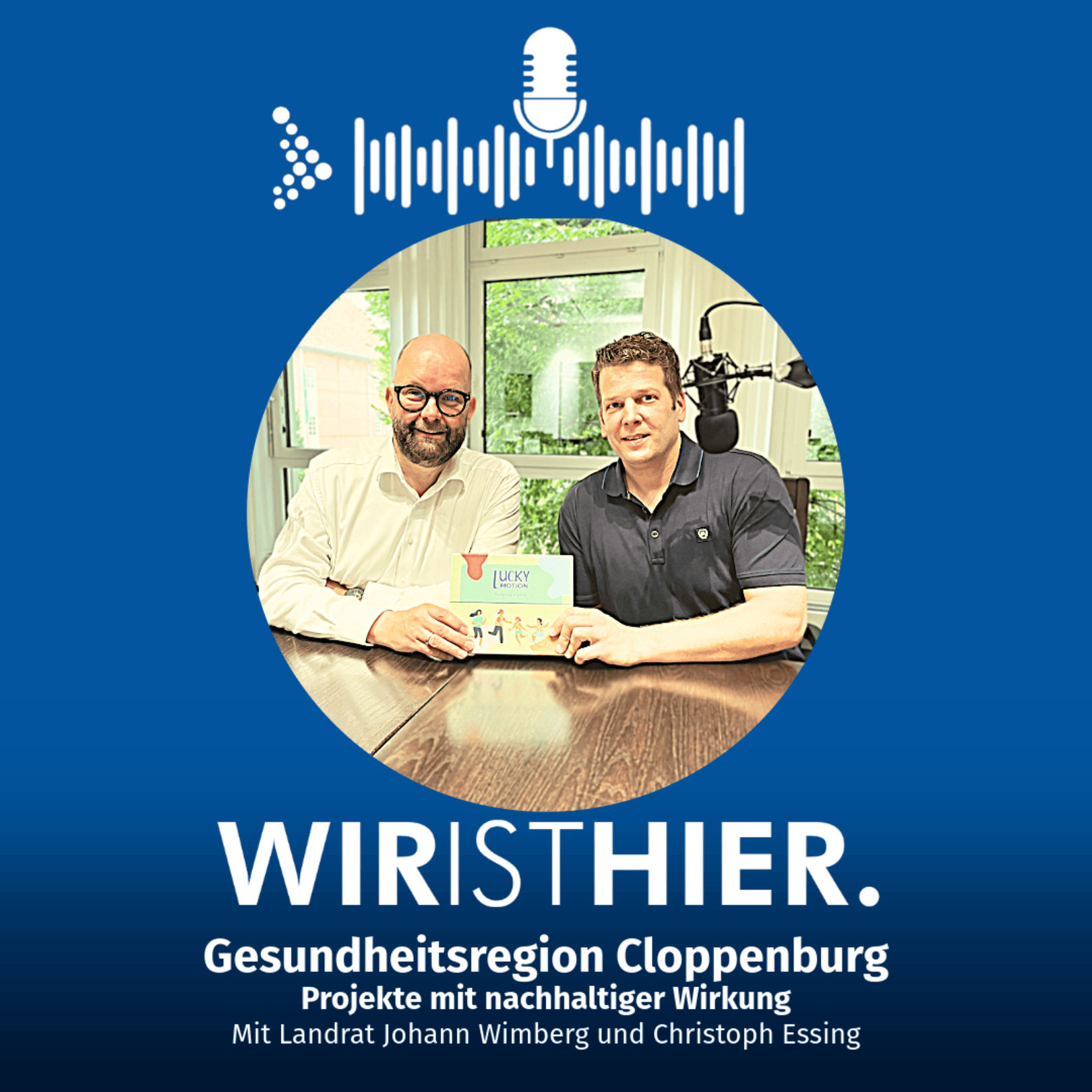 Folge 54: Gesundheitsregion Cloppenburg – Projekte mit nachhaltiger Wirkung
