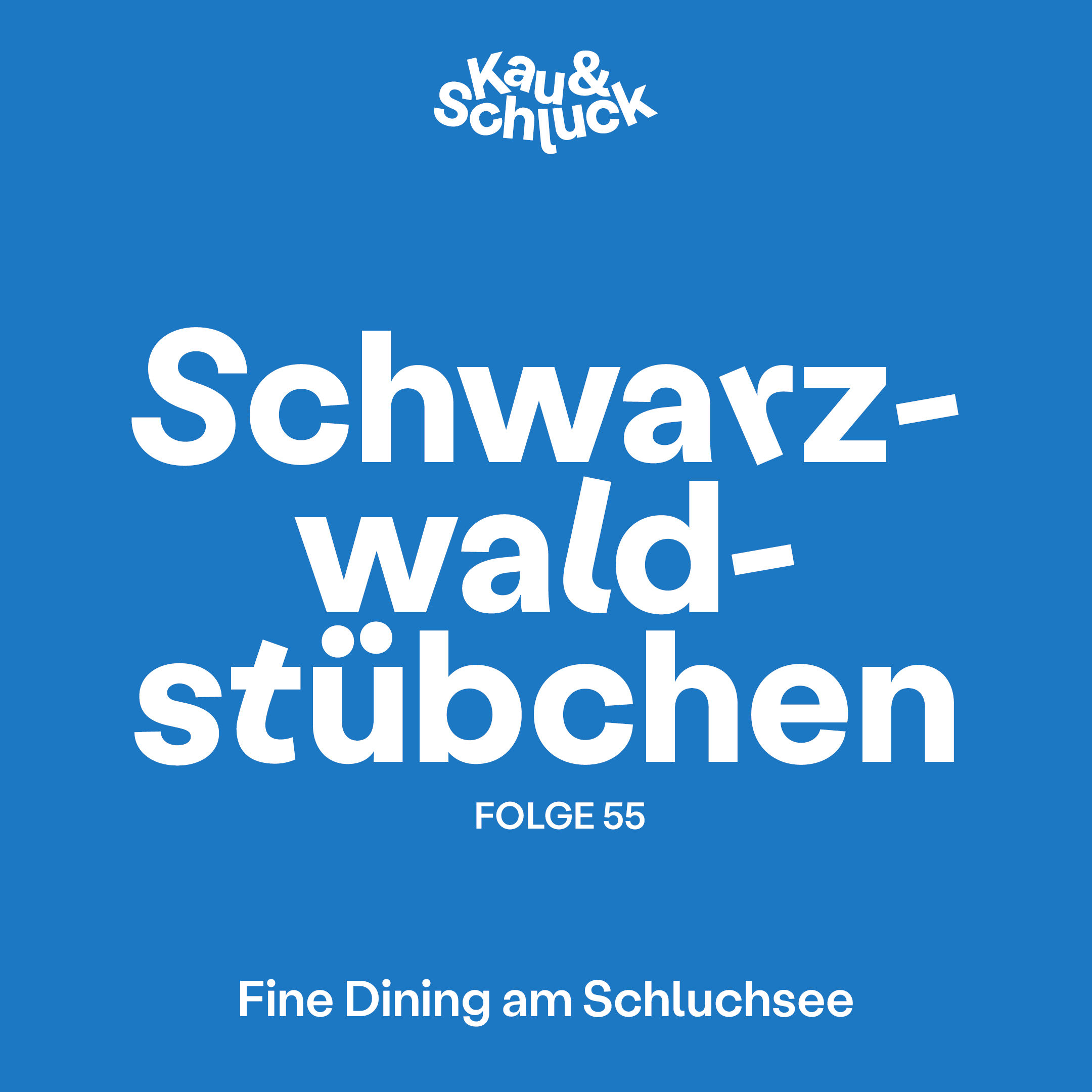 Folge #55 - Schwarzwaldstübchen