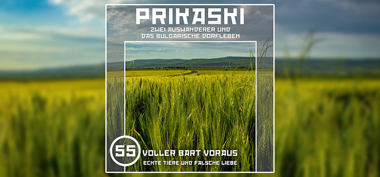 Folge 55: Voller Bart vorraus – Echte Tiere und falsche Liebe