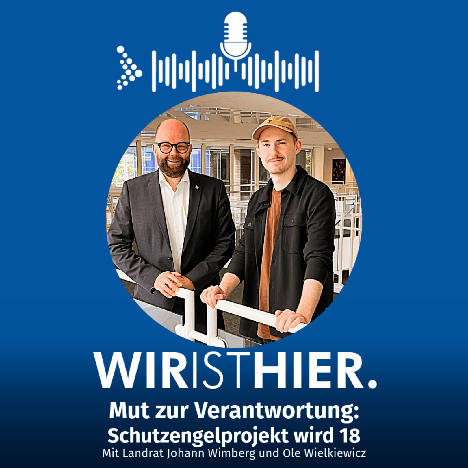 Folge 56: Mut zur Verantwortung - das Schutzengelprojekt wird 18