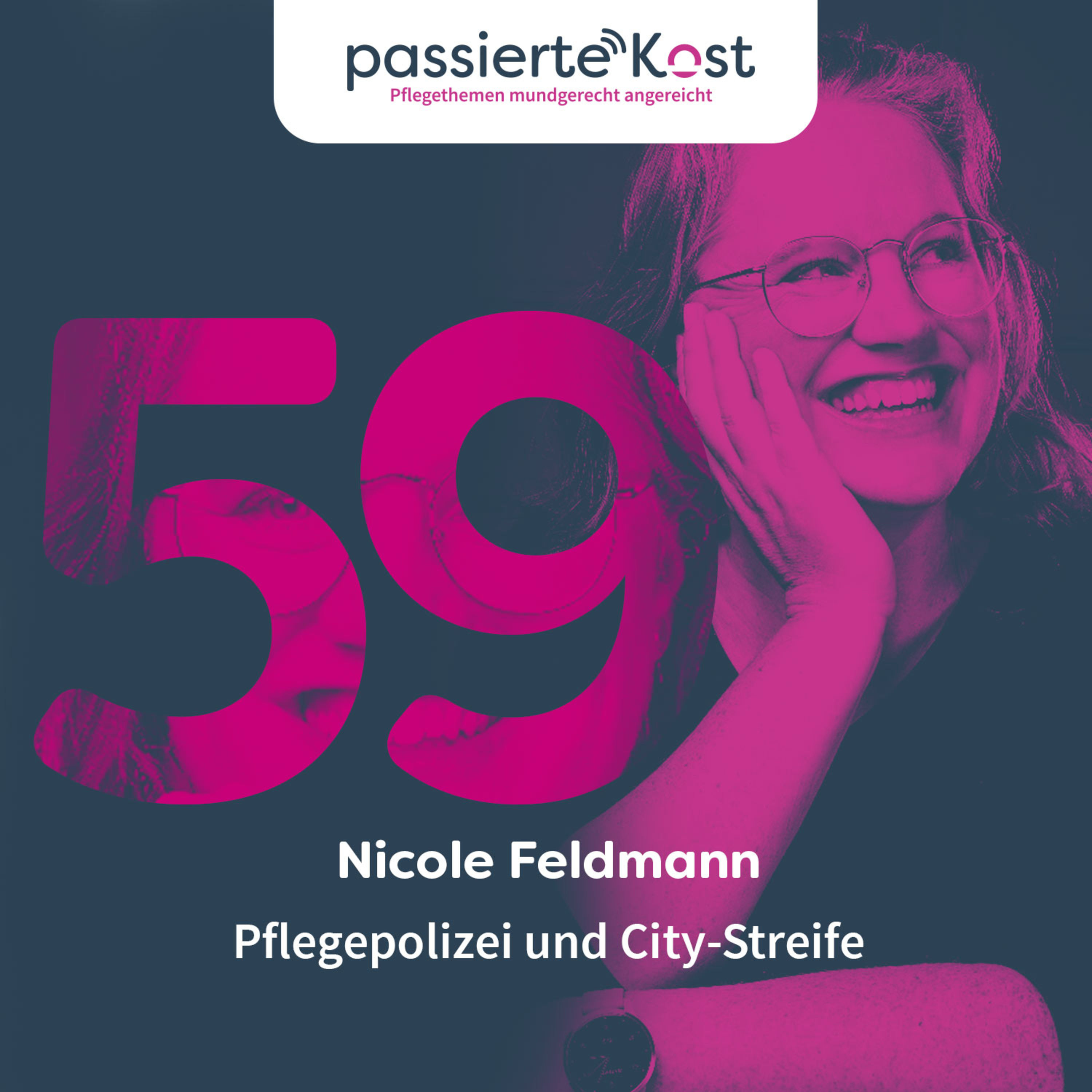 Folge 59: Pflegepolizei und City-Streife