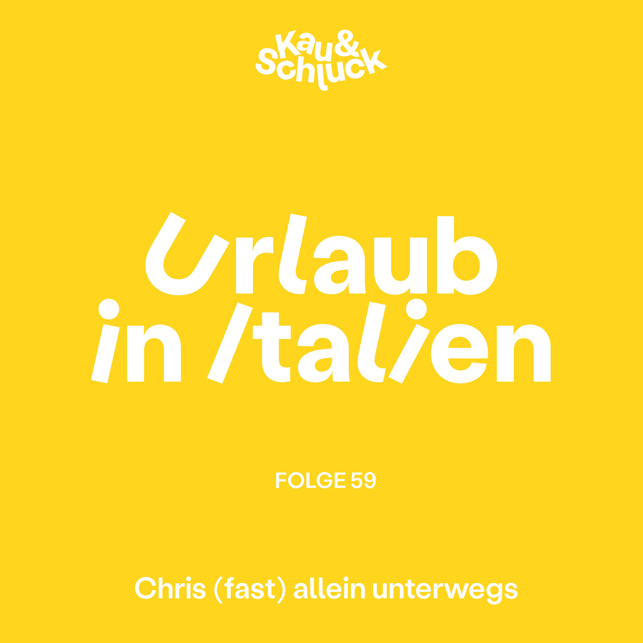 Folge #59 - Urlaub in Italien