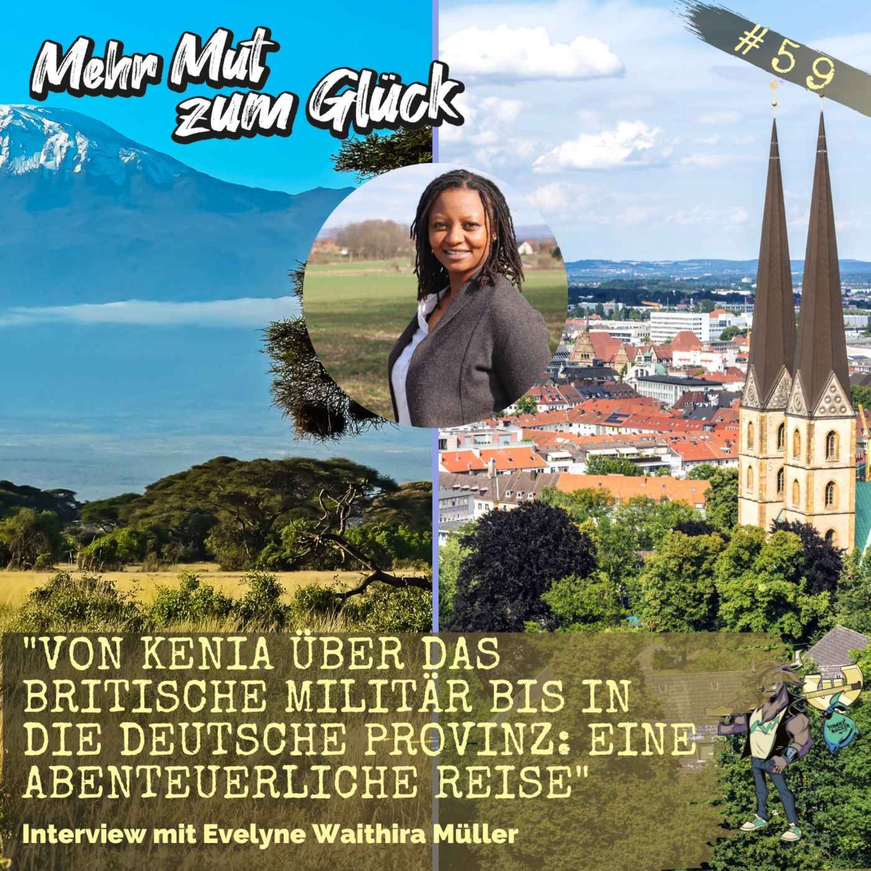"Von Kenia über das britische Militär bis in die deutsche Provinz: Eine abenteuerliche Reise" - Interview mit Evelyne Waithira Müller