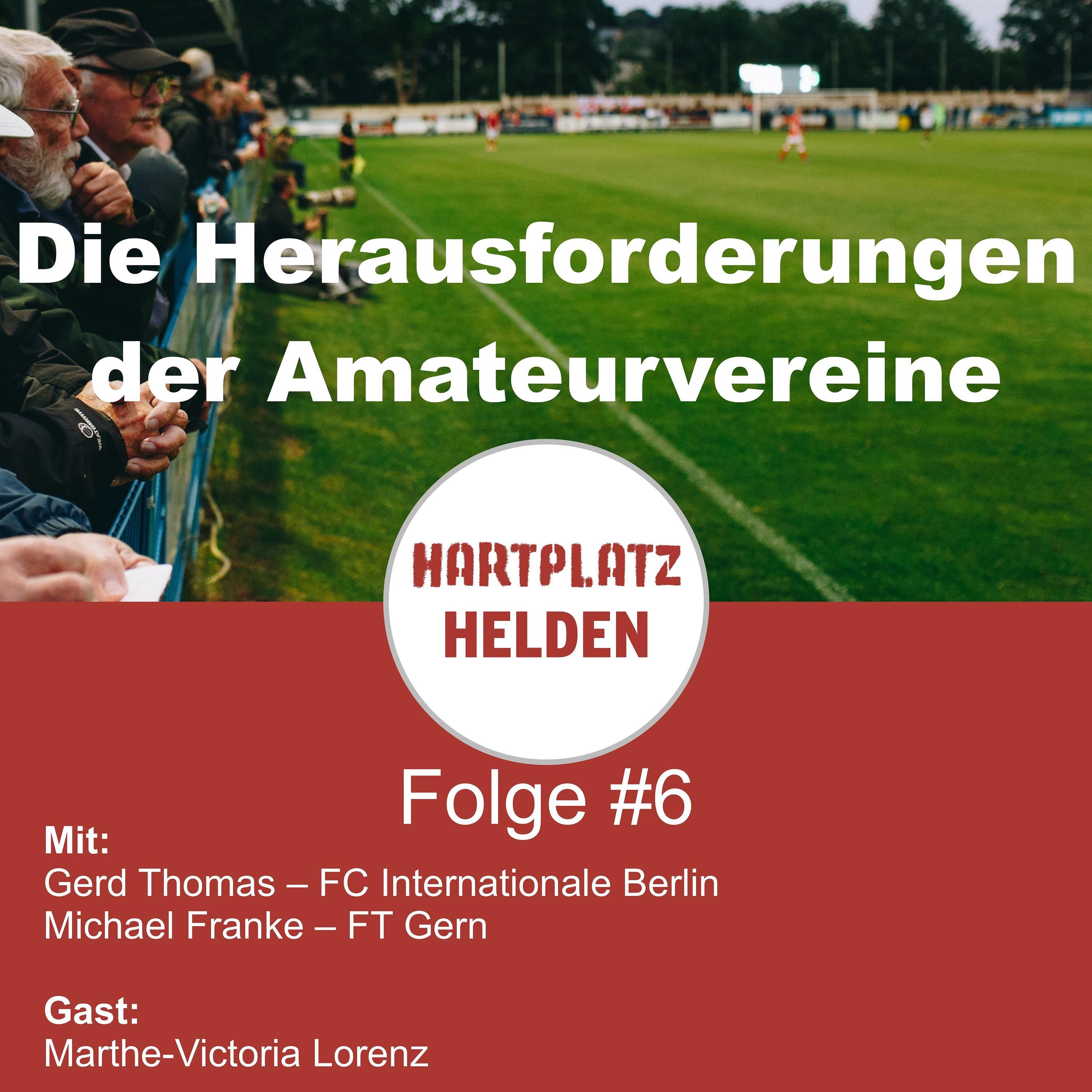 Folge 6 – Die Herausforderungen der Amateurvereine mit Marthe-Victoria Lorenz