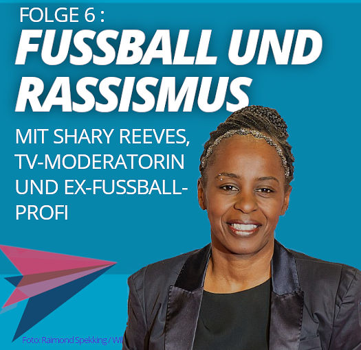 Folge 6: Fußball und Rassismus