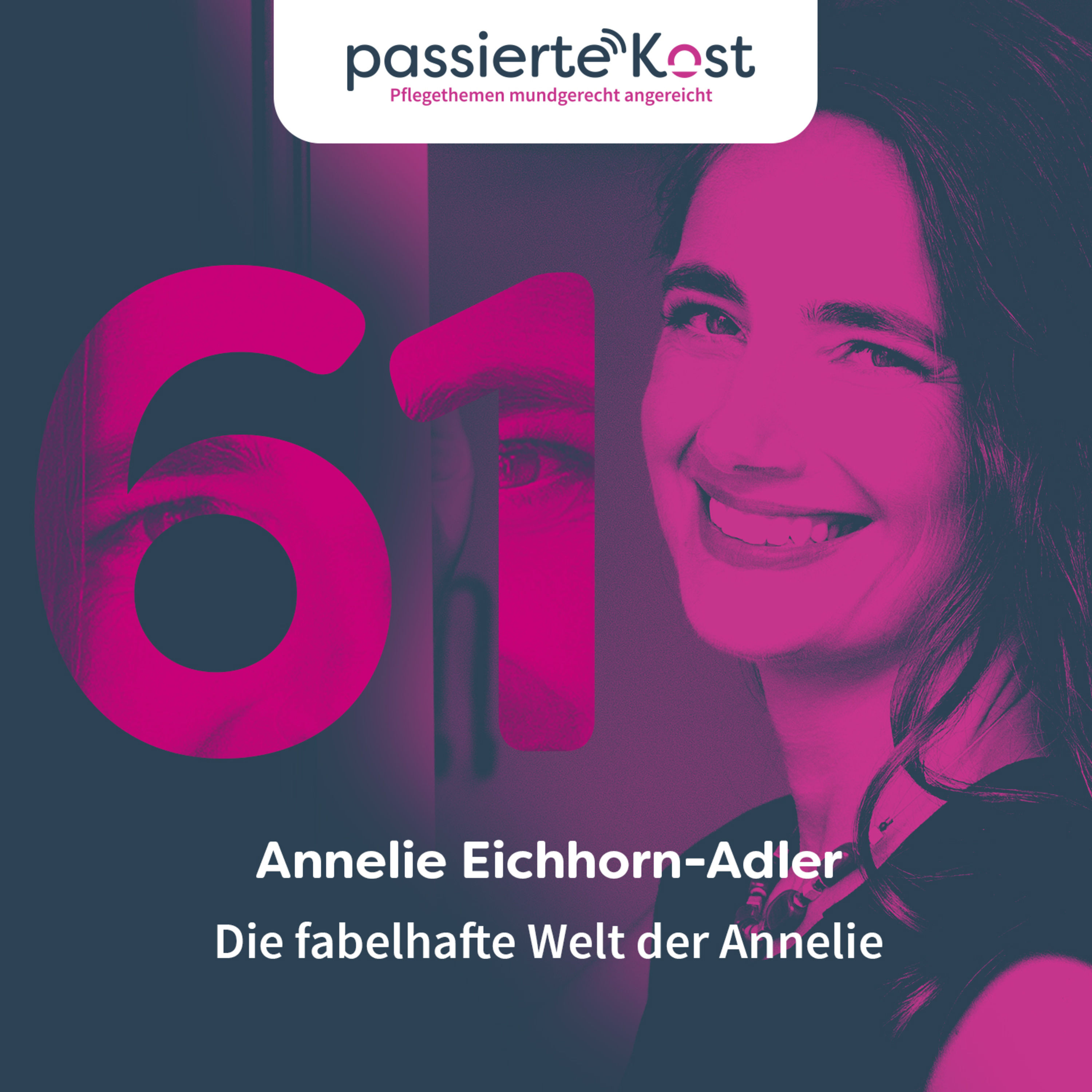 Folge 61: Die fabelhafte Welt der Annelie