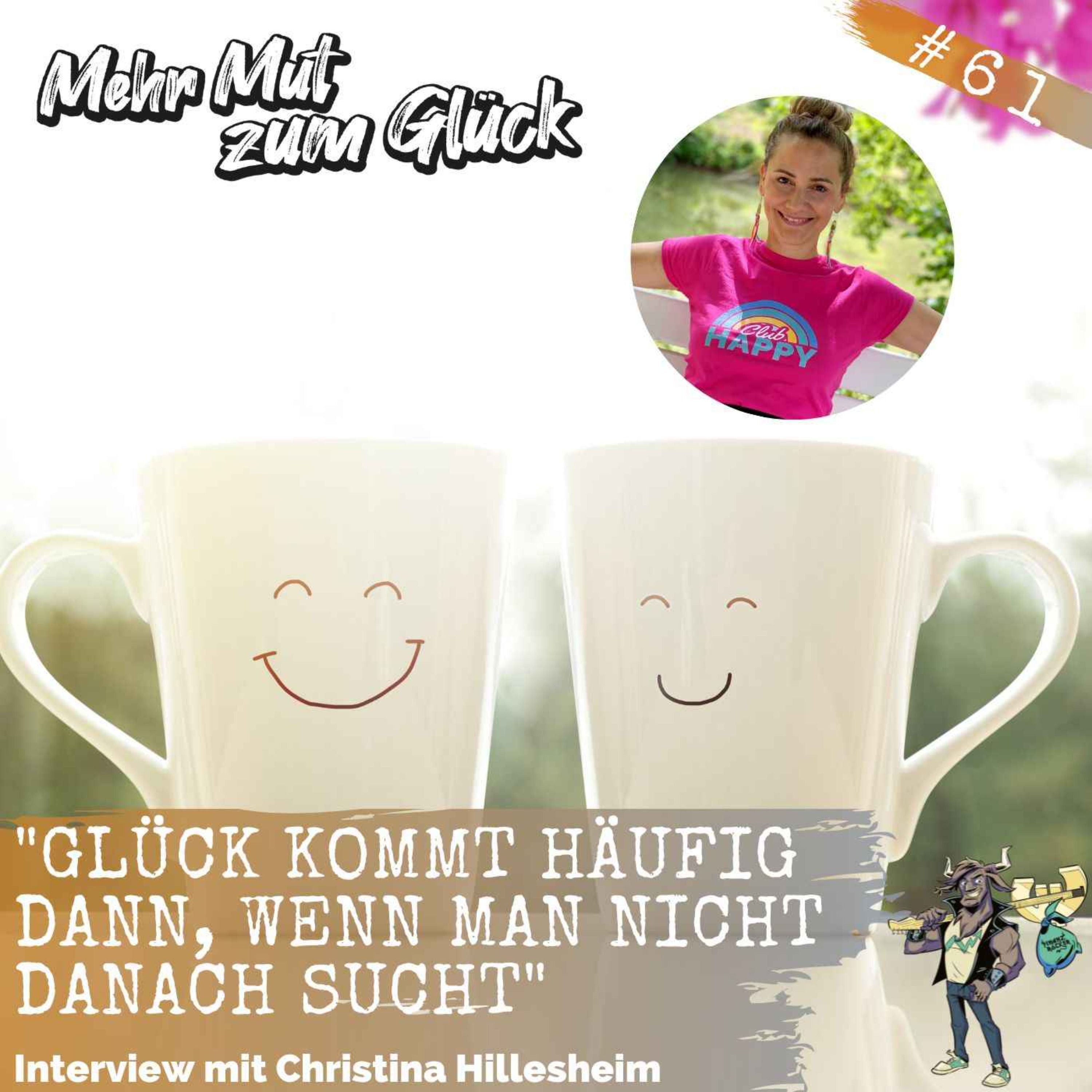 "Glück kommt häufig dann, wenn man nicht danach sucht" - Interview mit Christina Hillesheim von "Happy Dings"