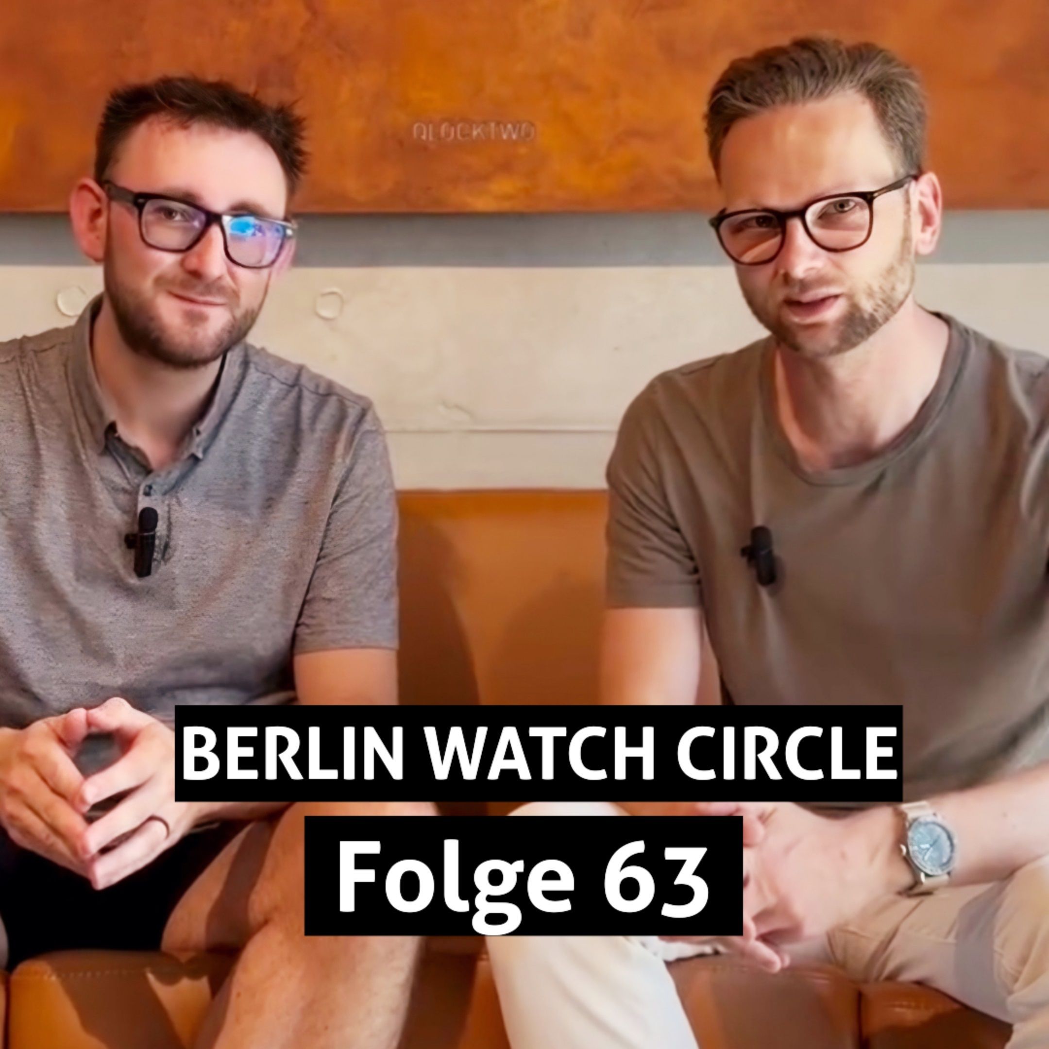 Folge 63 - Der Berlin Watch Circle
