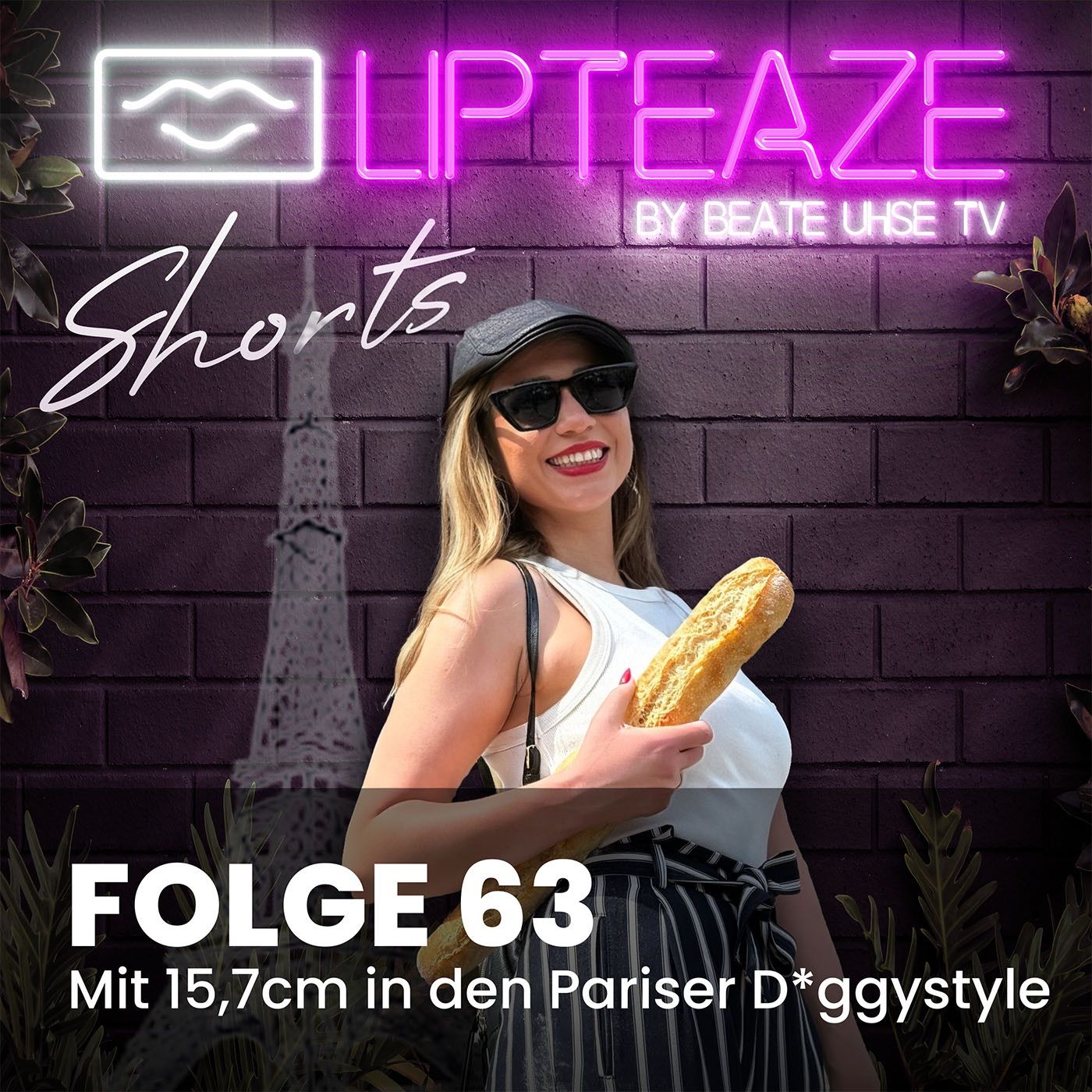 Folge 63: Mit 15,7cm in den Pariser Doggystyle