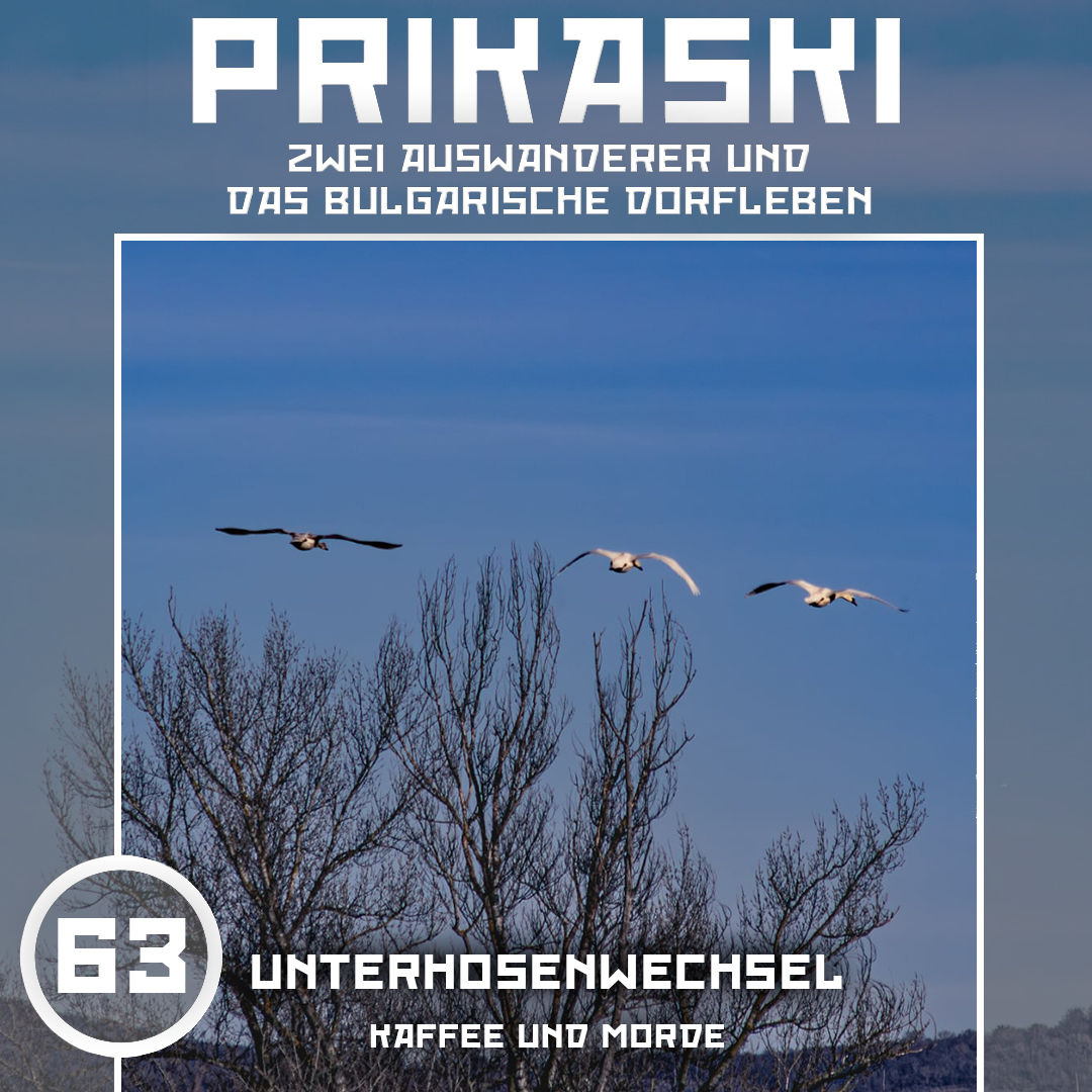 Folge 63: Unterhosenwechsel – Kaffee und Morde