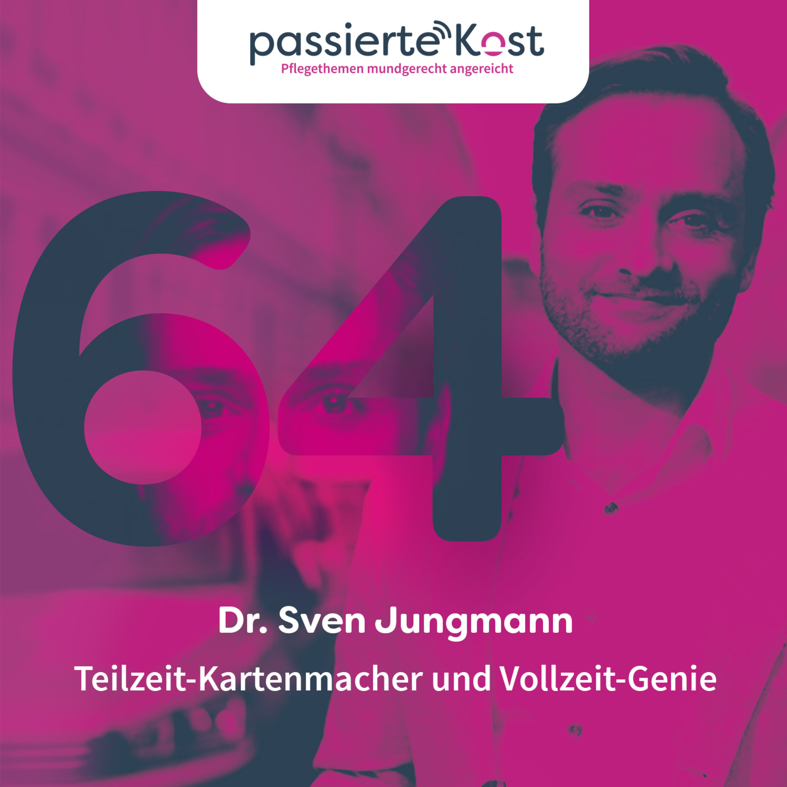Folge 64: Teilzeit-Kartenmacher und Vollzeit-Genie - Dr. Sven Jungmann