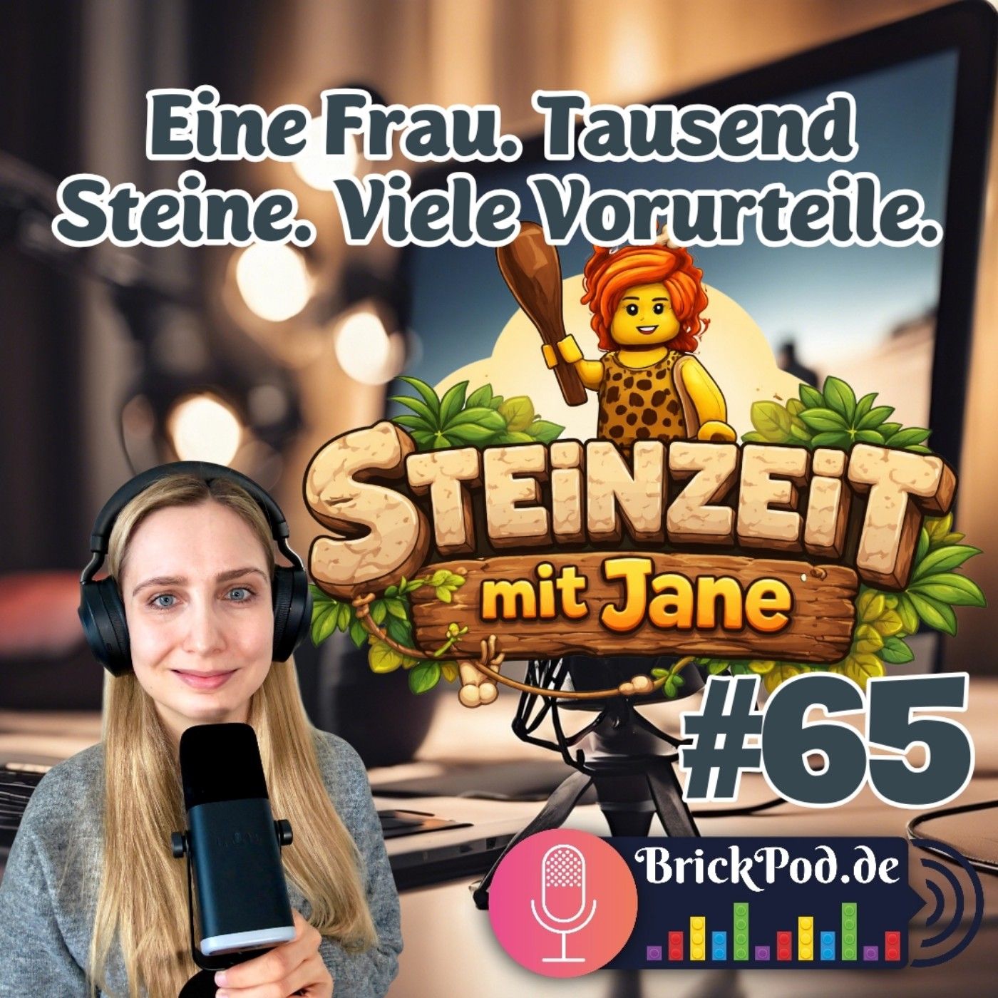 Folge 65 - Eine Frau. Tausend Steine. Viele Vorurteile.