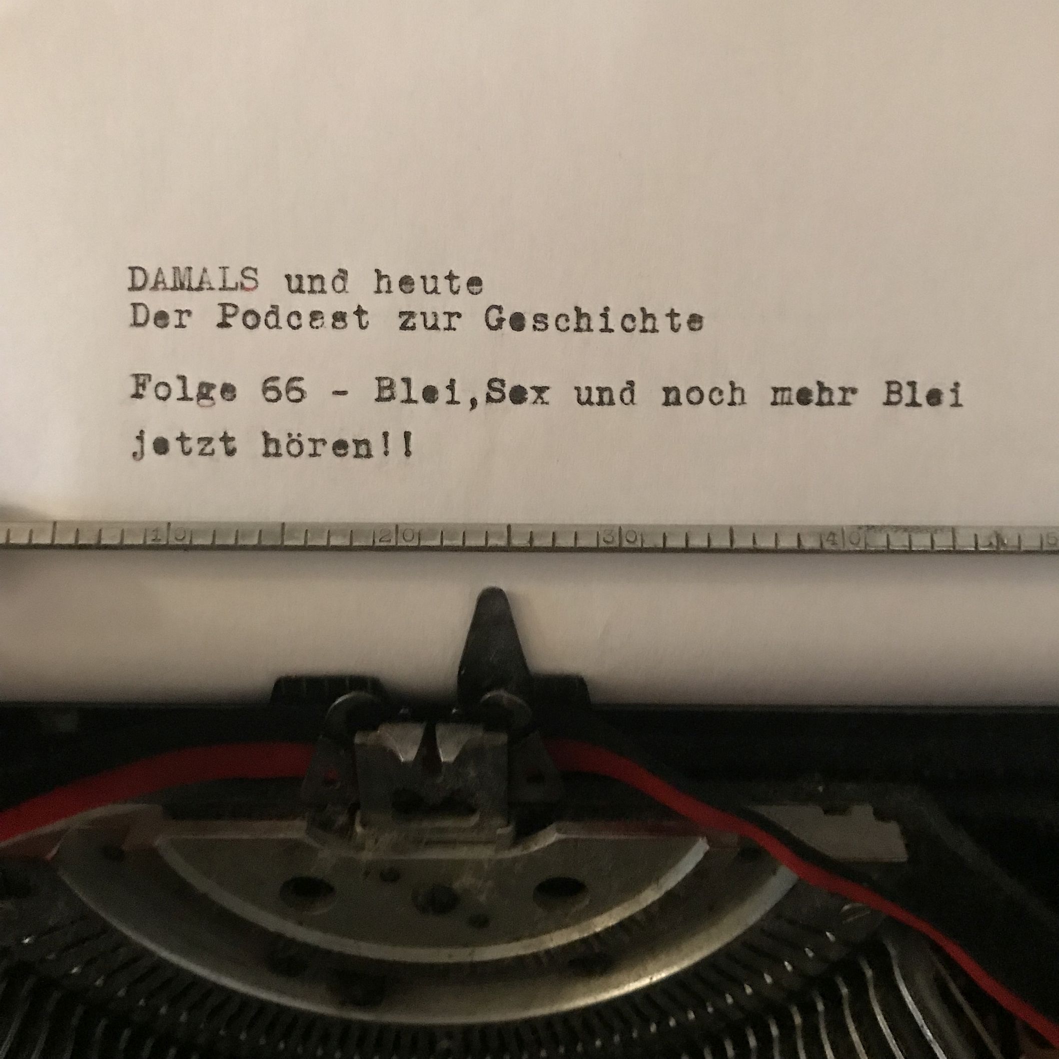 Folge 66 - Blei, Sex und noch mehr Blei