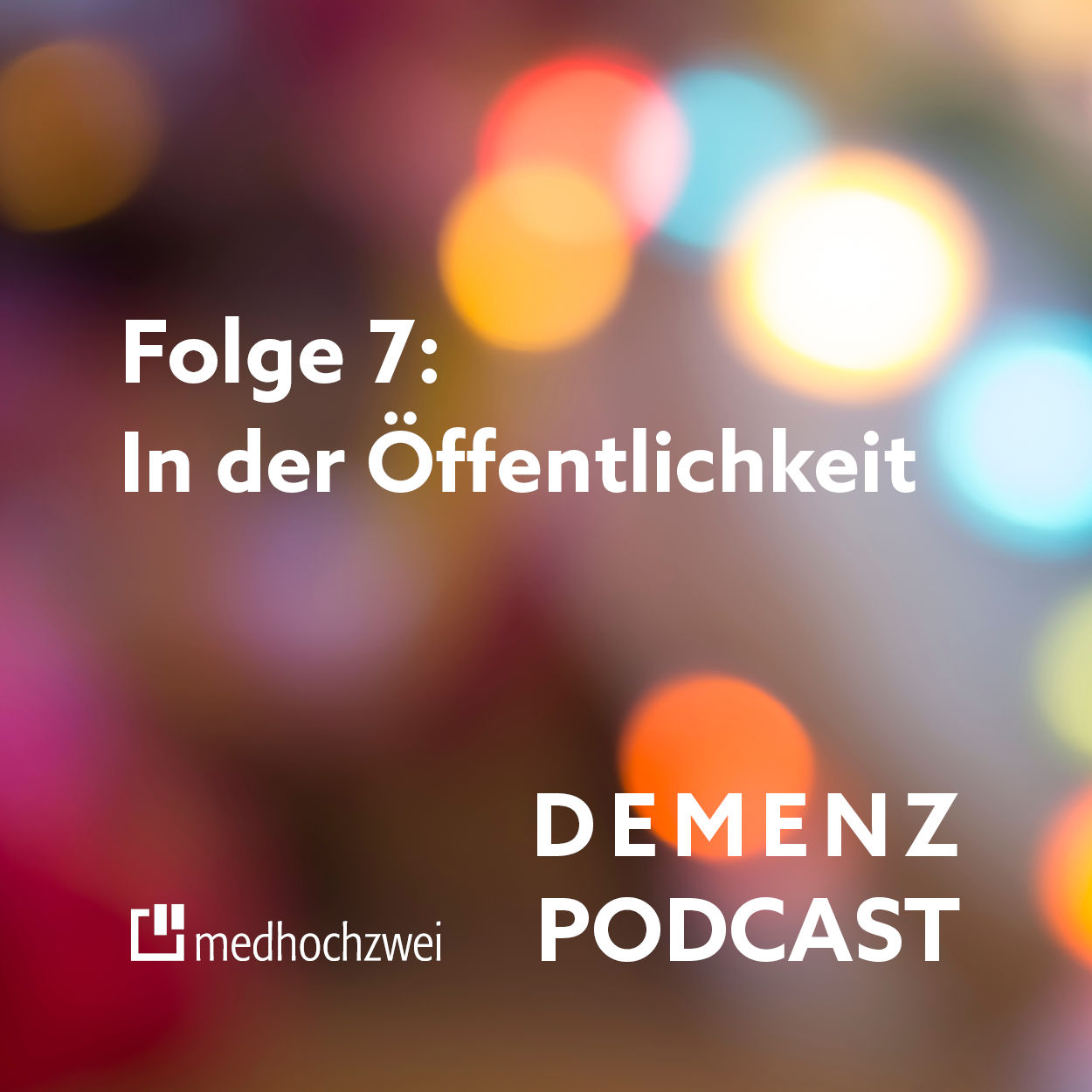 Folge 7: In der Öffentlichkeit