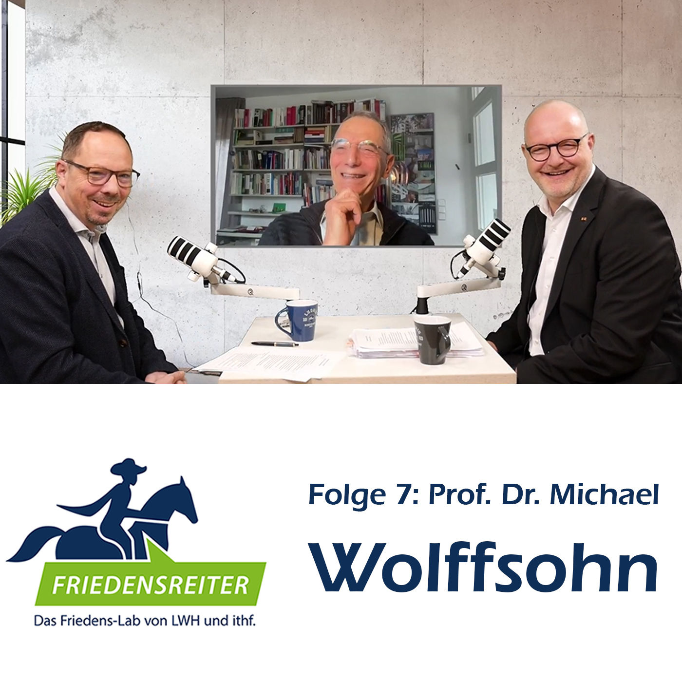 Folge 7 | Prof. Dr. Michael Wolffsohn | Feindliche Nähe