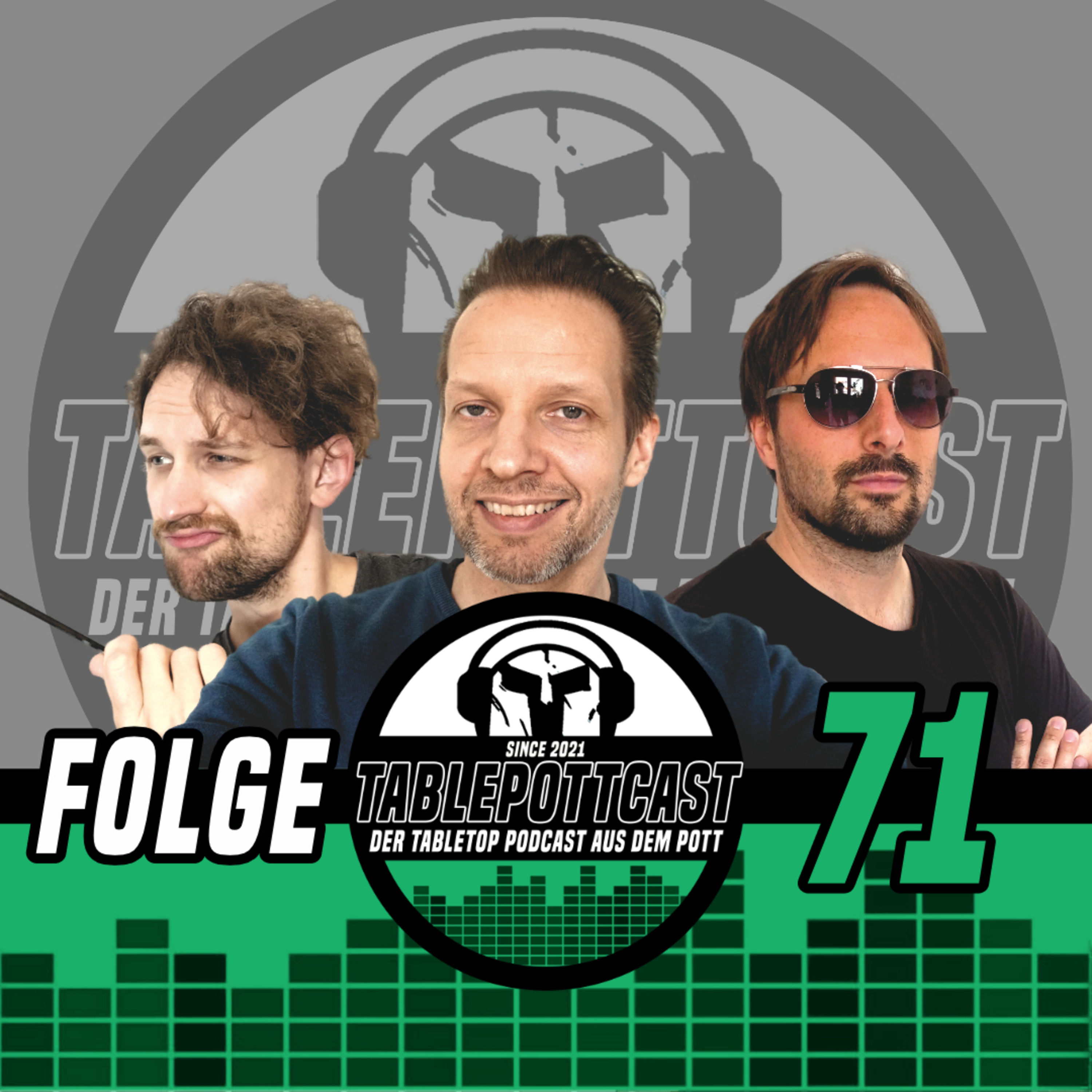 FOLGE 71 - MÖGE DER POTTCAST MIT DIR SEIN