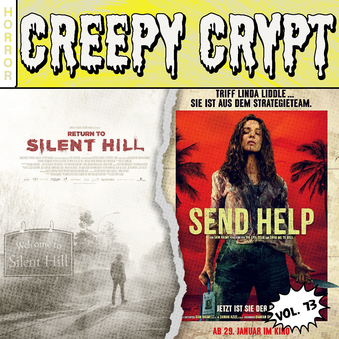 Folge 73 - Return to Silent Hill & Send Help