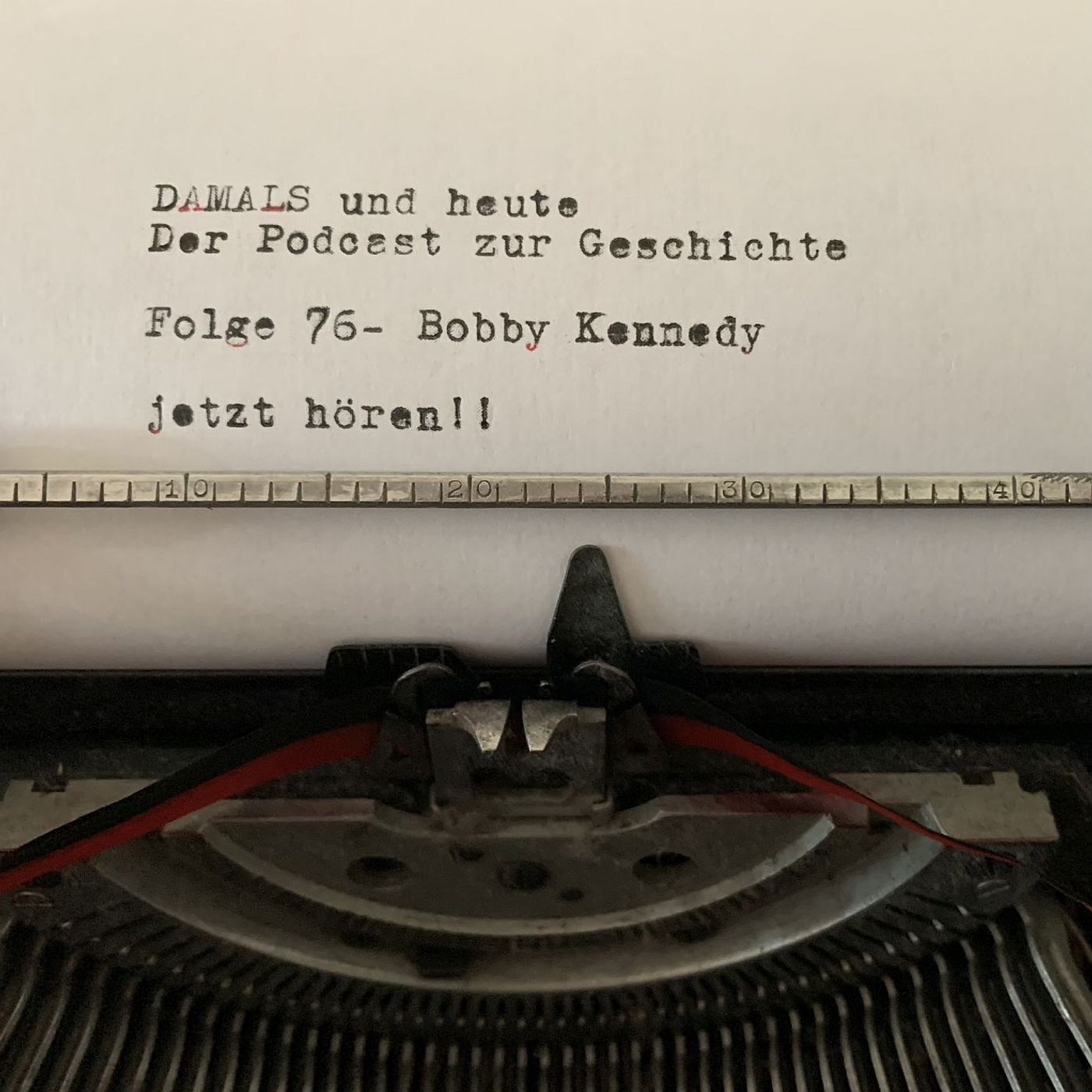 Folge 76 - Bobby Kennedy