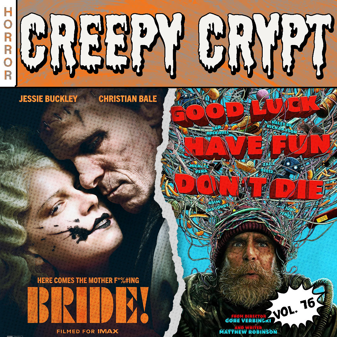 Folge 76 - The Bride & Good Luck, Have Fun, Don't Die