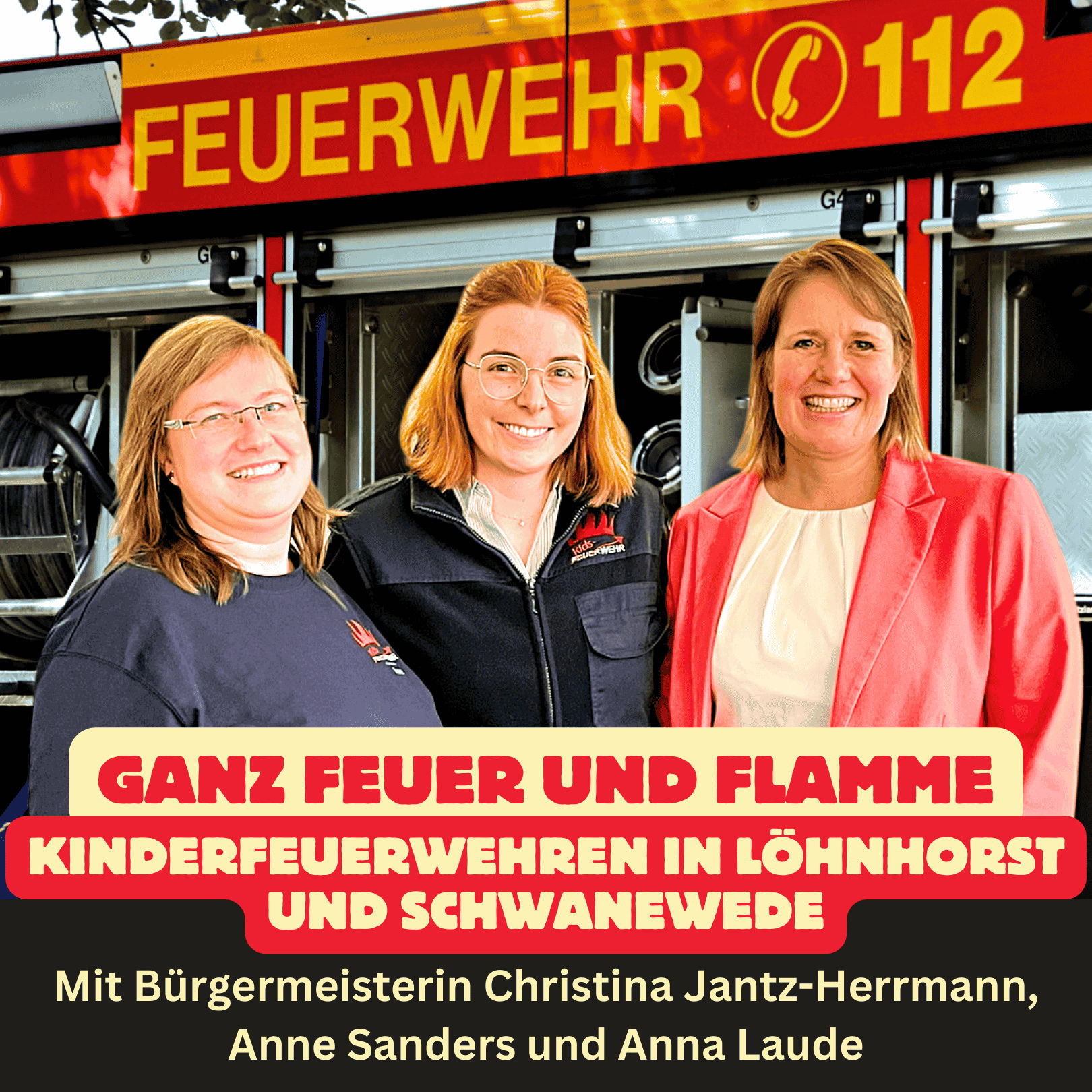 Folge 78: Ganz Feuer und Flamme - Kinderfeuerwehren in Löhnhorst und Schwanewede