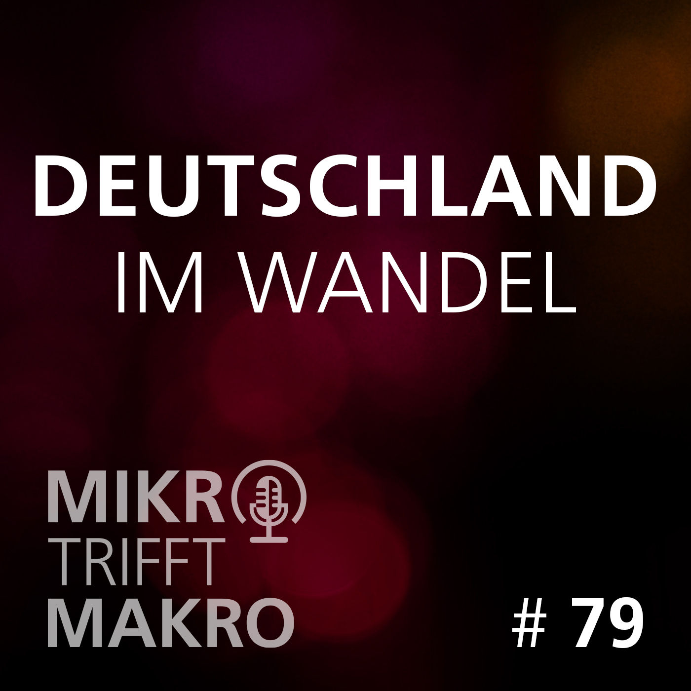 Folge 79 - Deutschland im Wandel