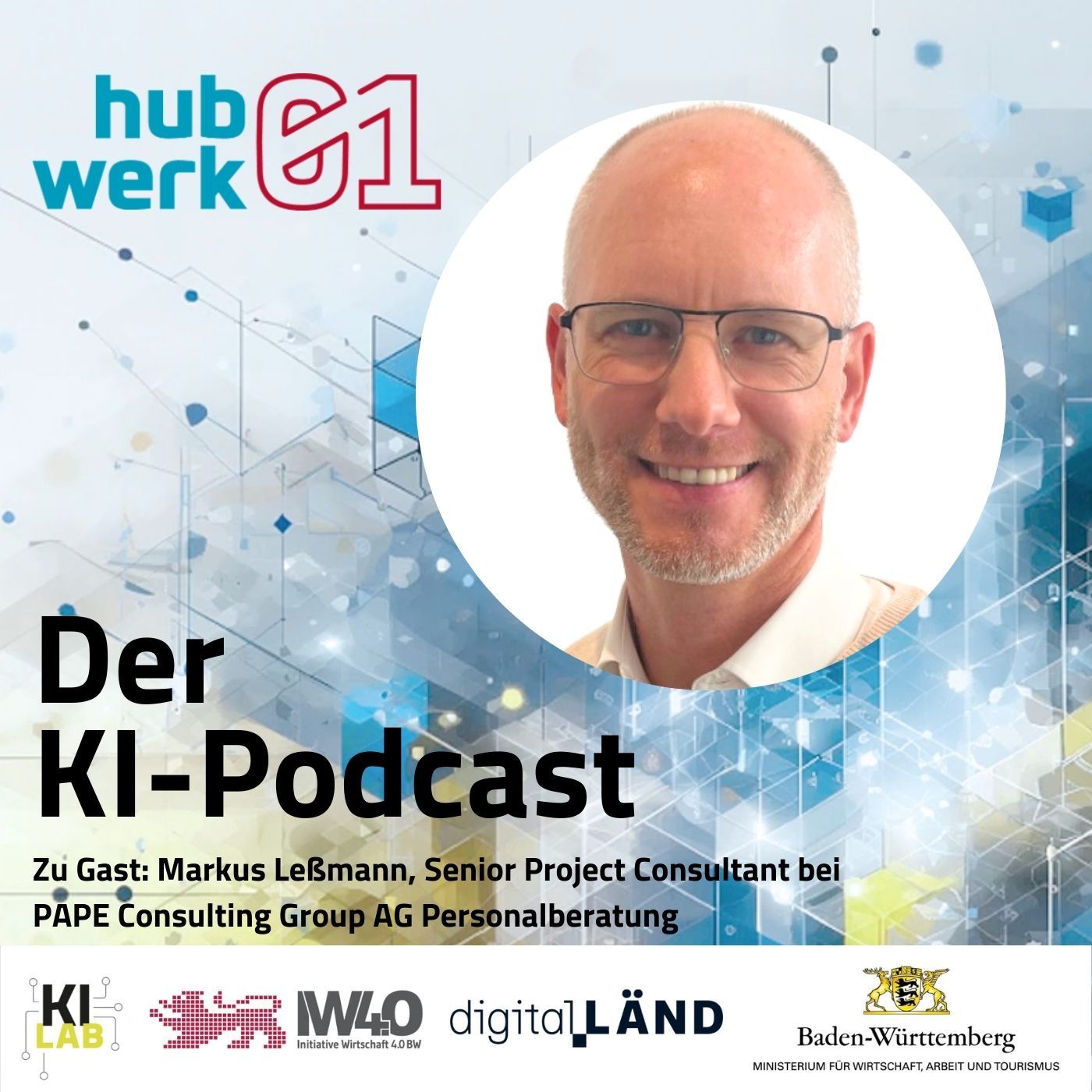 Folge 8: Markus Leßmann (PAPE Consulting Group AG) – KI als Gamechanger im Recruiting