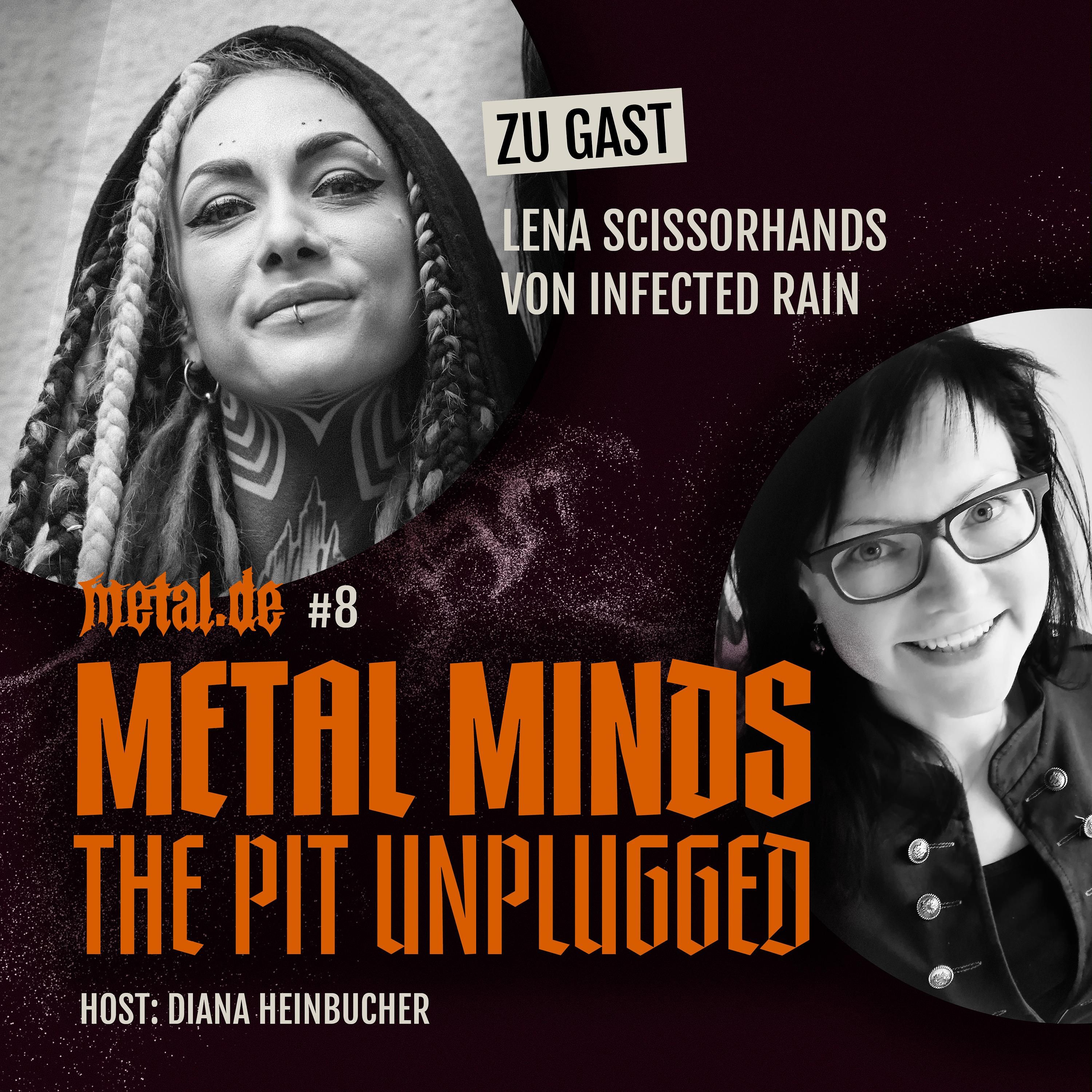 Folge 8: mit Lena Scissorhands von INFECTED RAIN