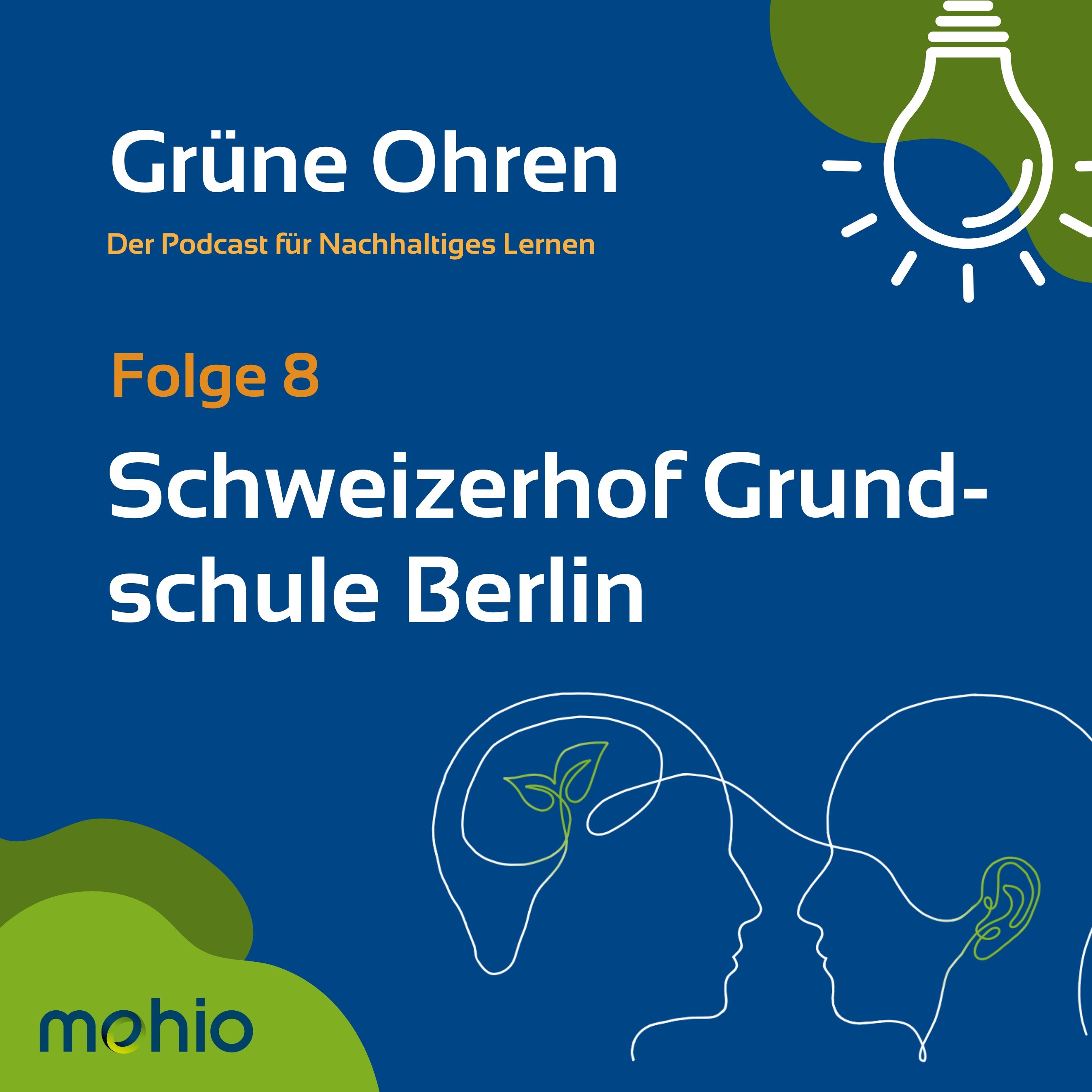 Folge 8 - Schweizerhof Grundschule Berlin