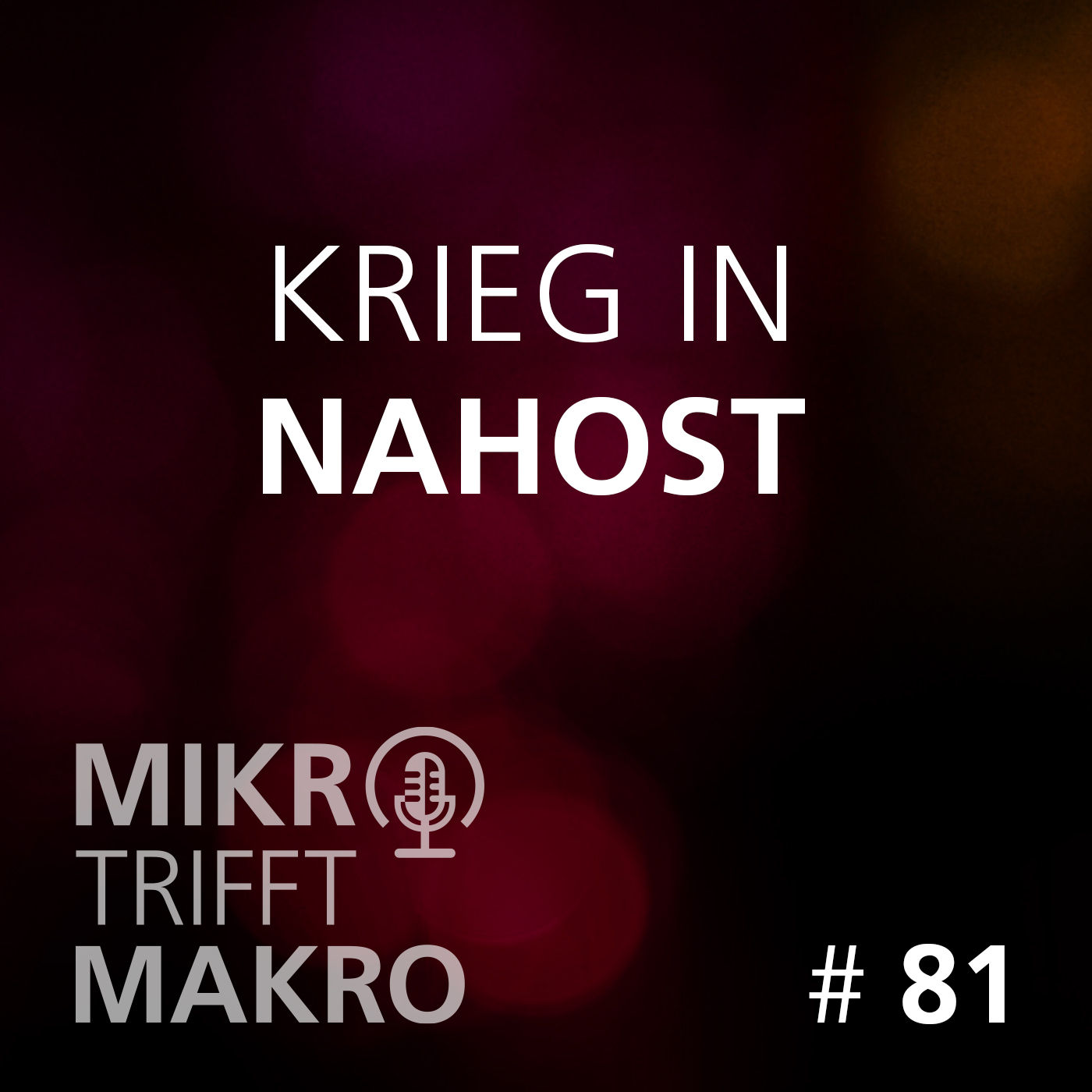 Folge 81 - Krieg in Nahost