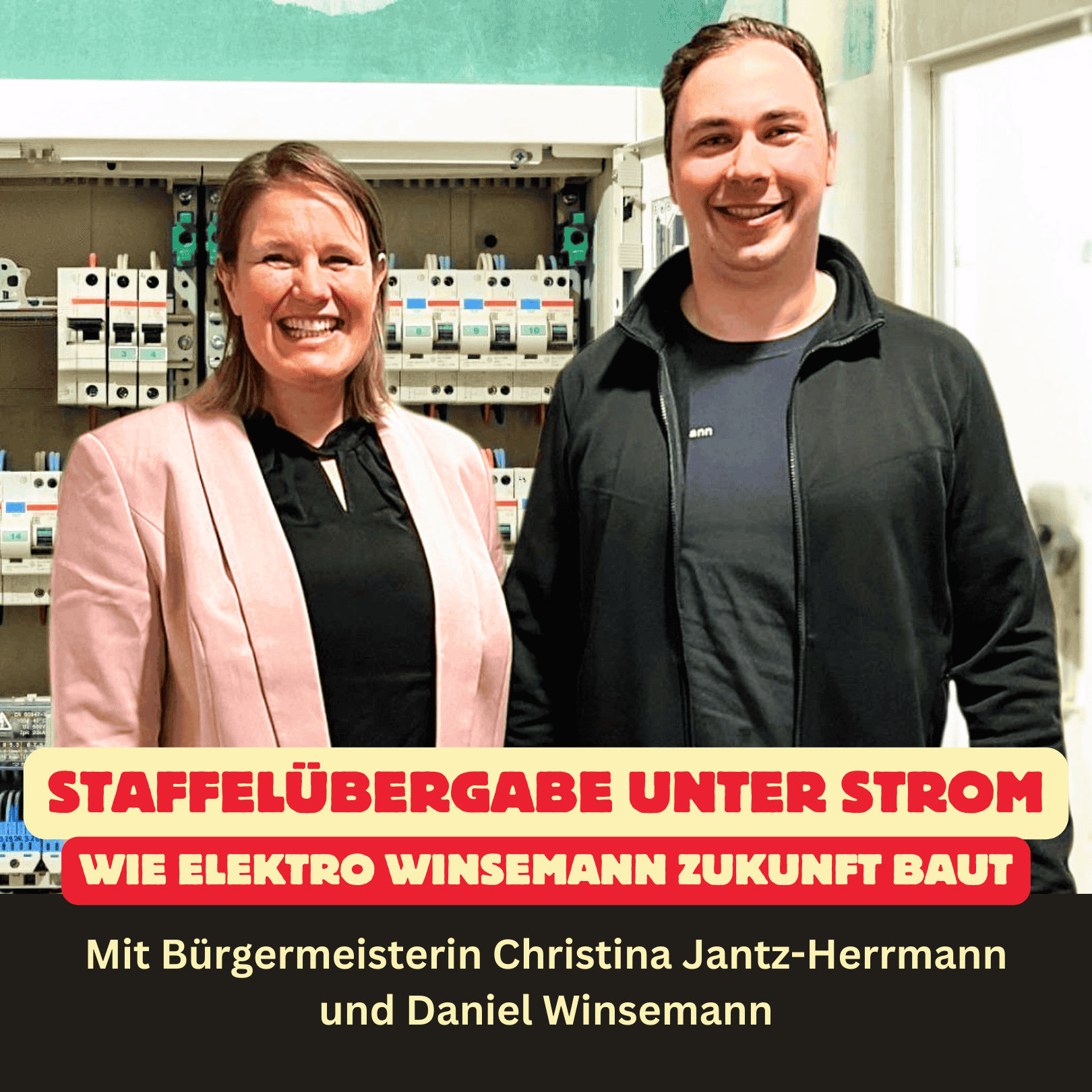 Folge 82: Staffelübergabe unter Strom - Wie Elektro Winsemann Zukunft baut