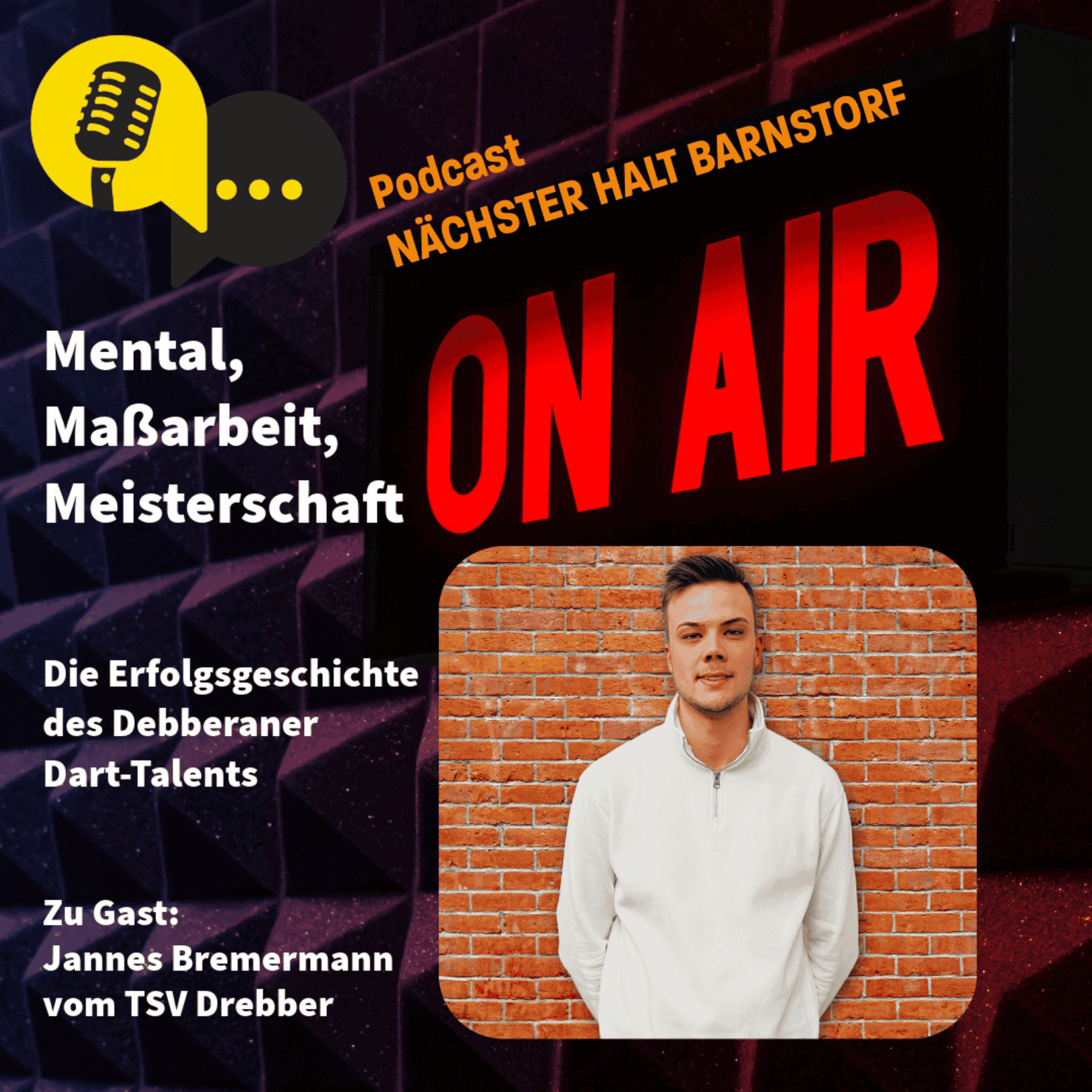 Folge 85: Mental, Maßarbeit, Meisterschaft - die Erfolgsgeschichte des Drebberaner Dart-Talents