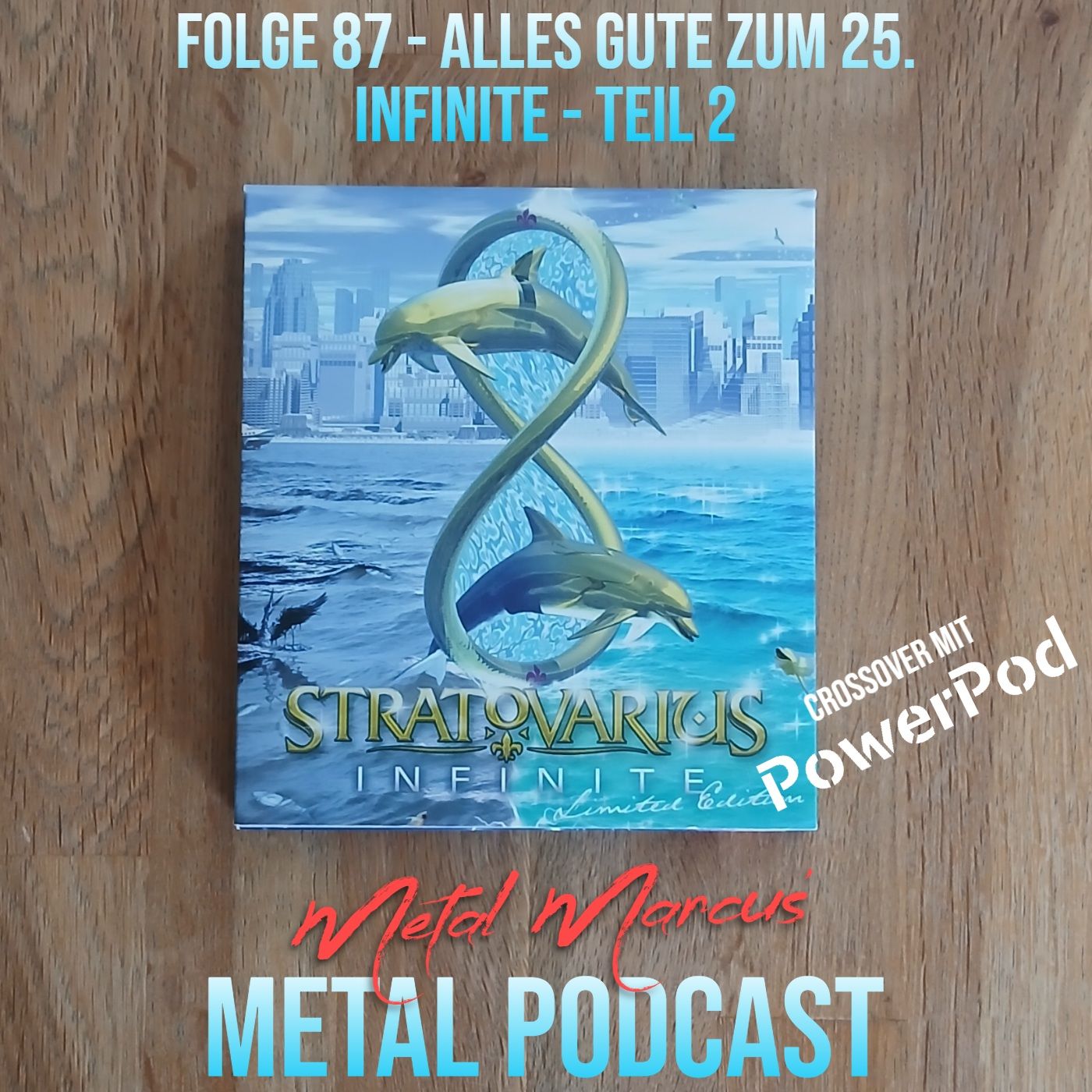 Folge 87 - Alles Gute zum 25. Infinite - Teil 2