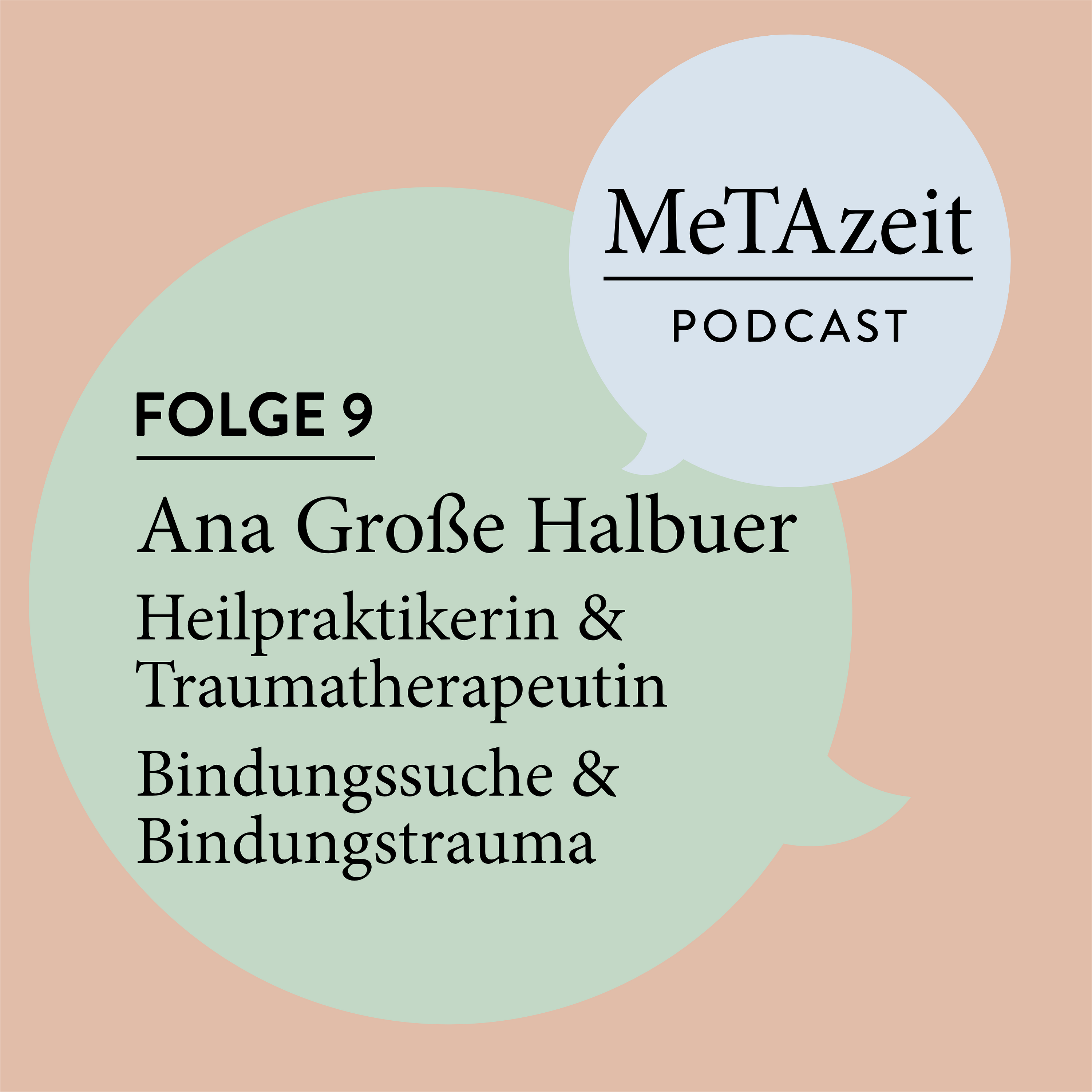 Folge 9 - Ana Große Halbuer | Heilpraktikerin & Traumatherapeutin