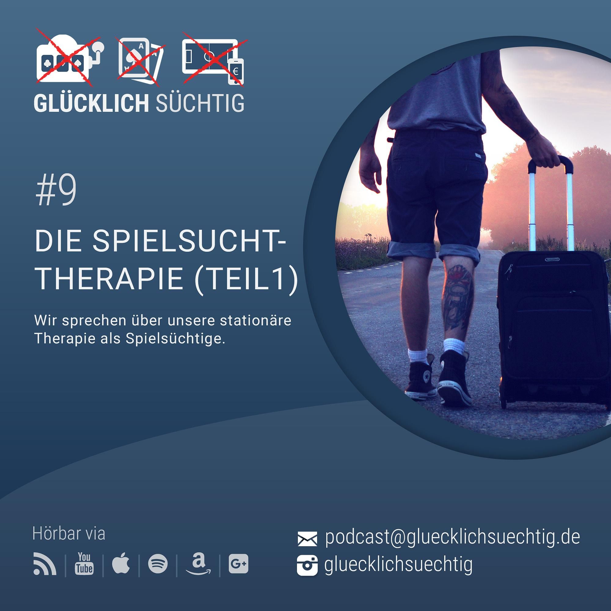 Folge 9 - Die Spielsucht-Therapie (Teil1)