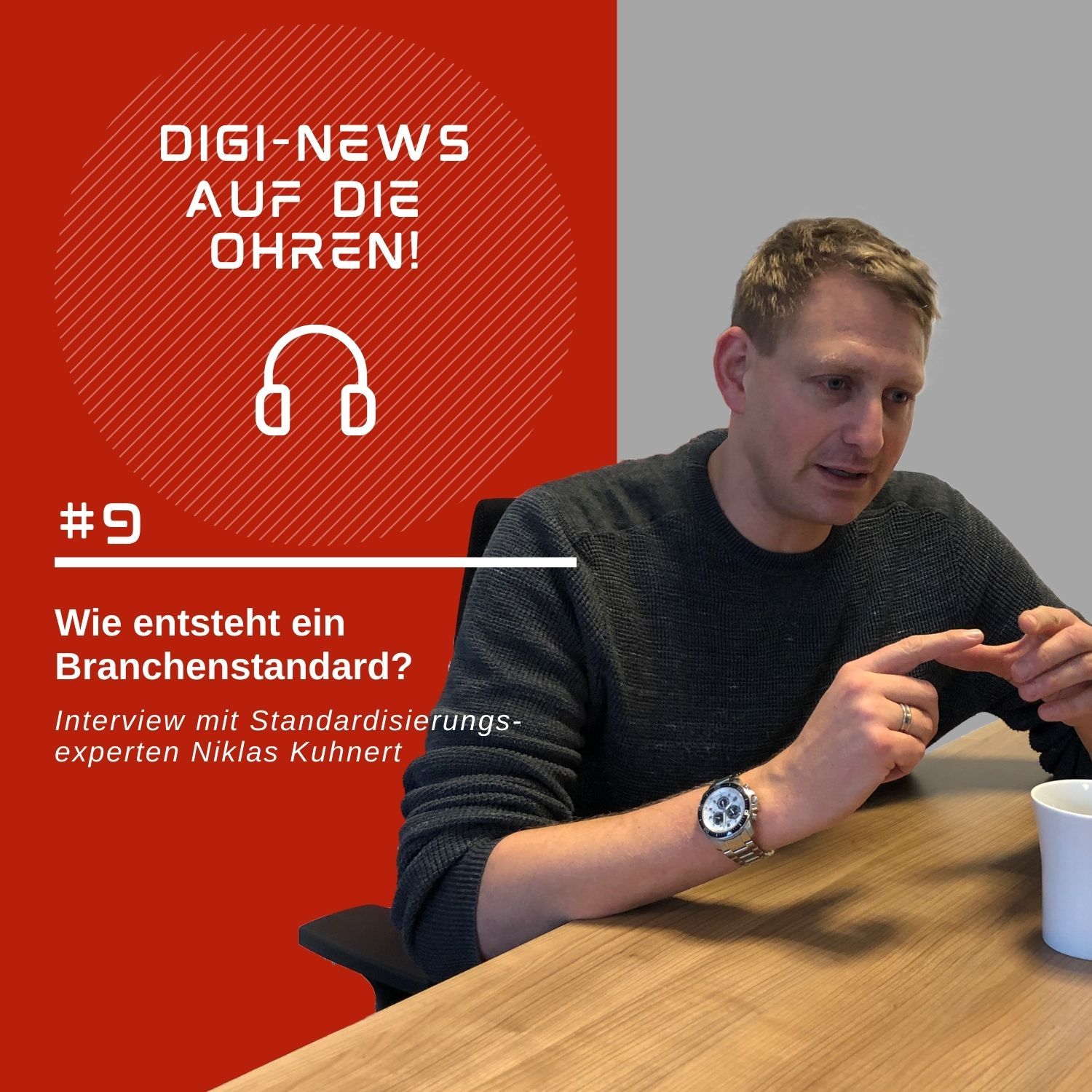 Folge 9 – Digi-News auf die Ohren! Wie entsteht ein Branchenstandard?