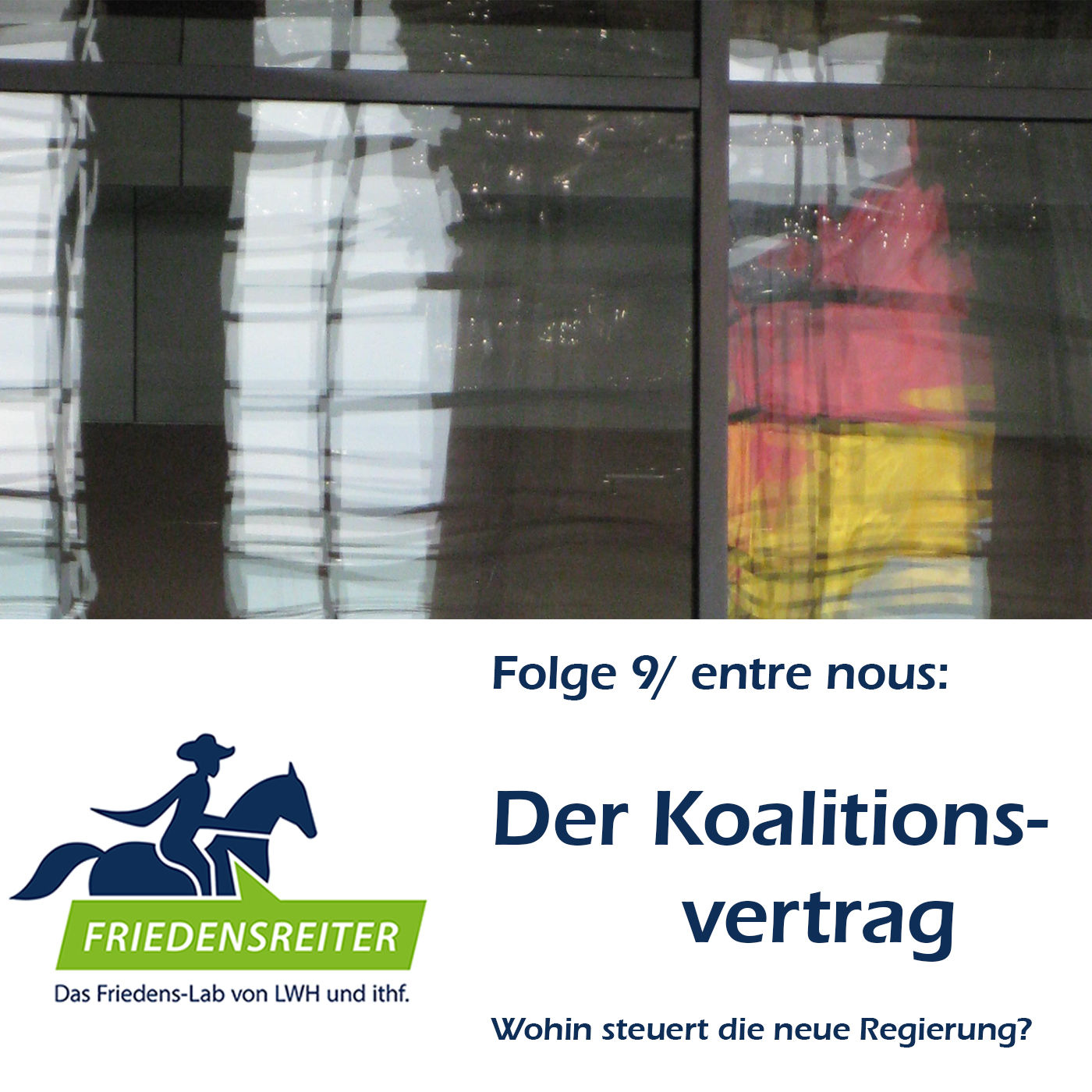 Folge 9 | entre nous | Der Koalitionsvertrag: Wohin steuert die neue Regierung?