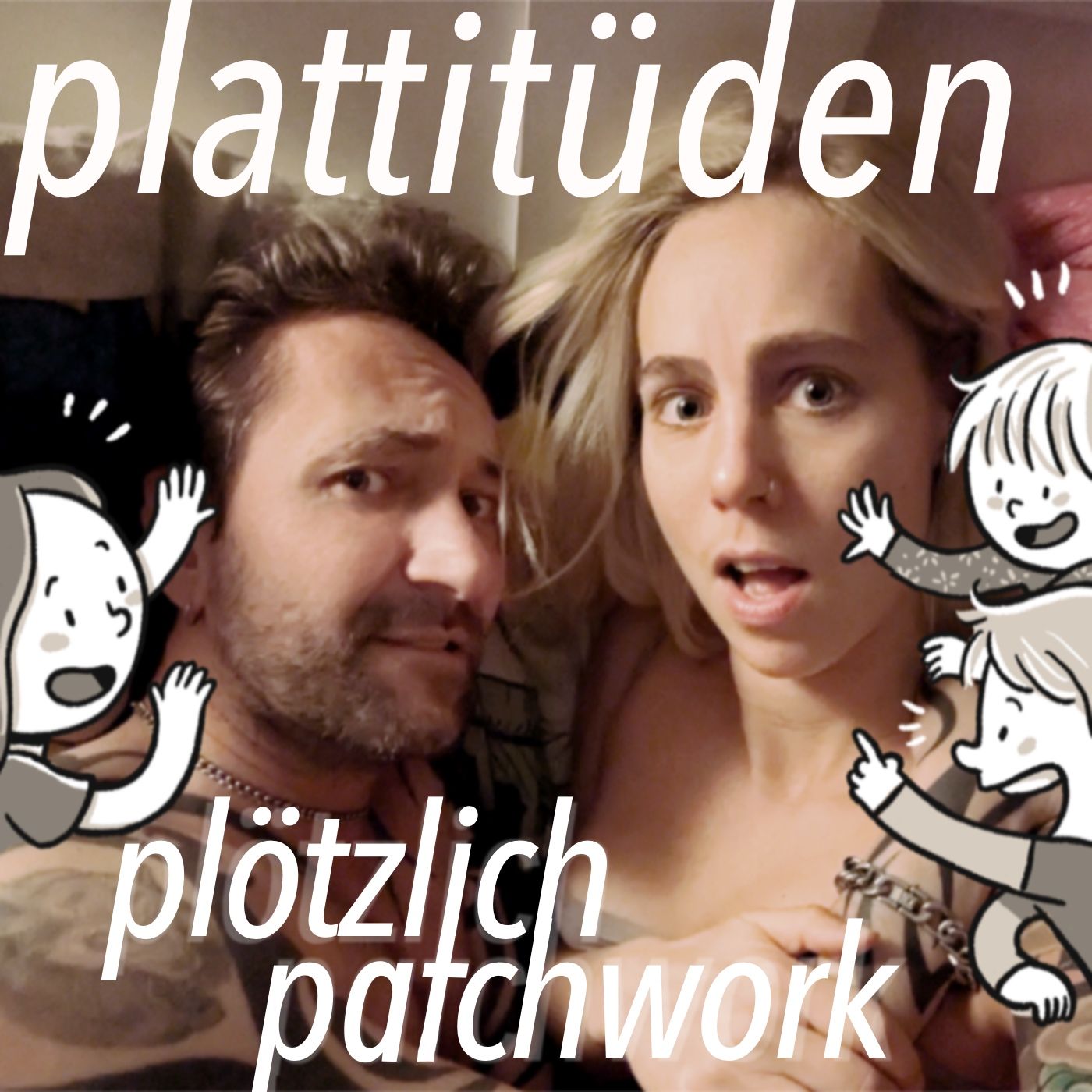 Folge 9: Plattitüden