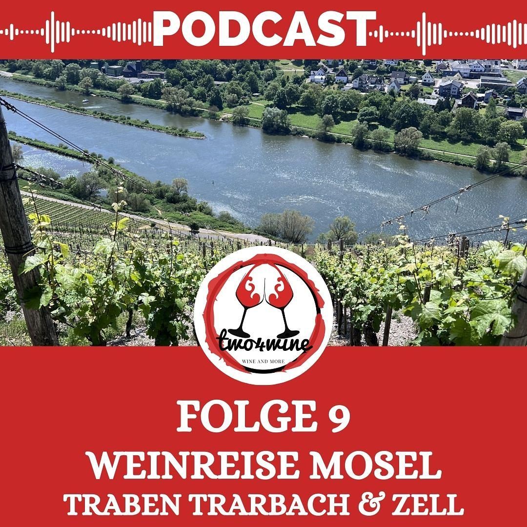 Folge 9 - Weinreise Mosel