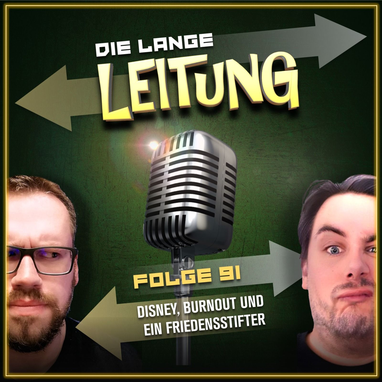 Folge 91: Disney, Burnout und ein Friedensstifter!