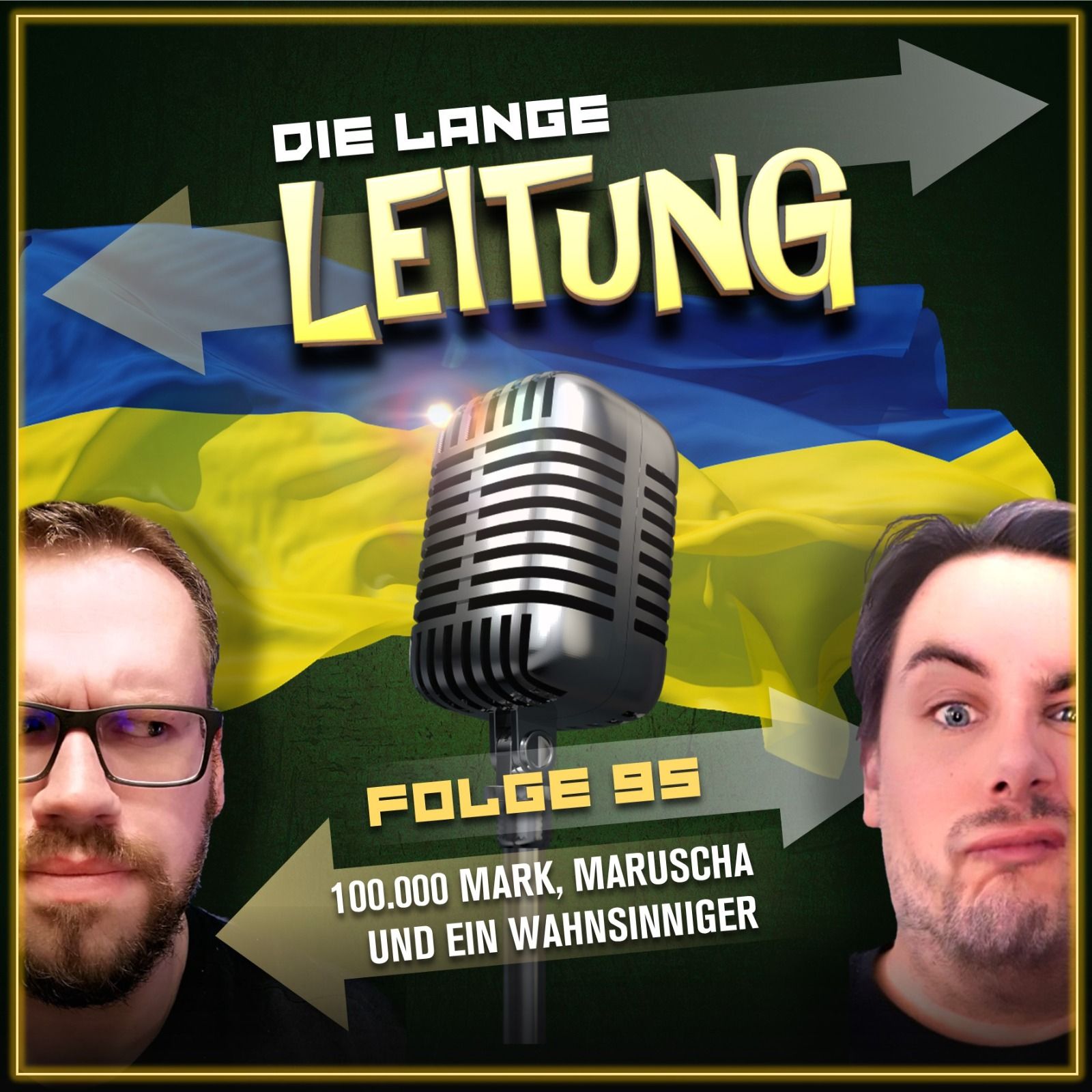Folge 95: 100.000 Mark, Maruscha und ein Wahnsinniger!