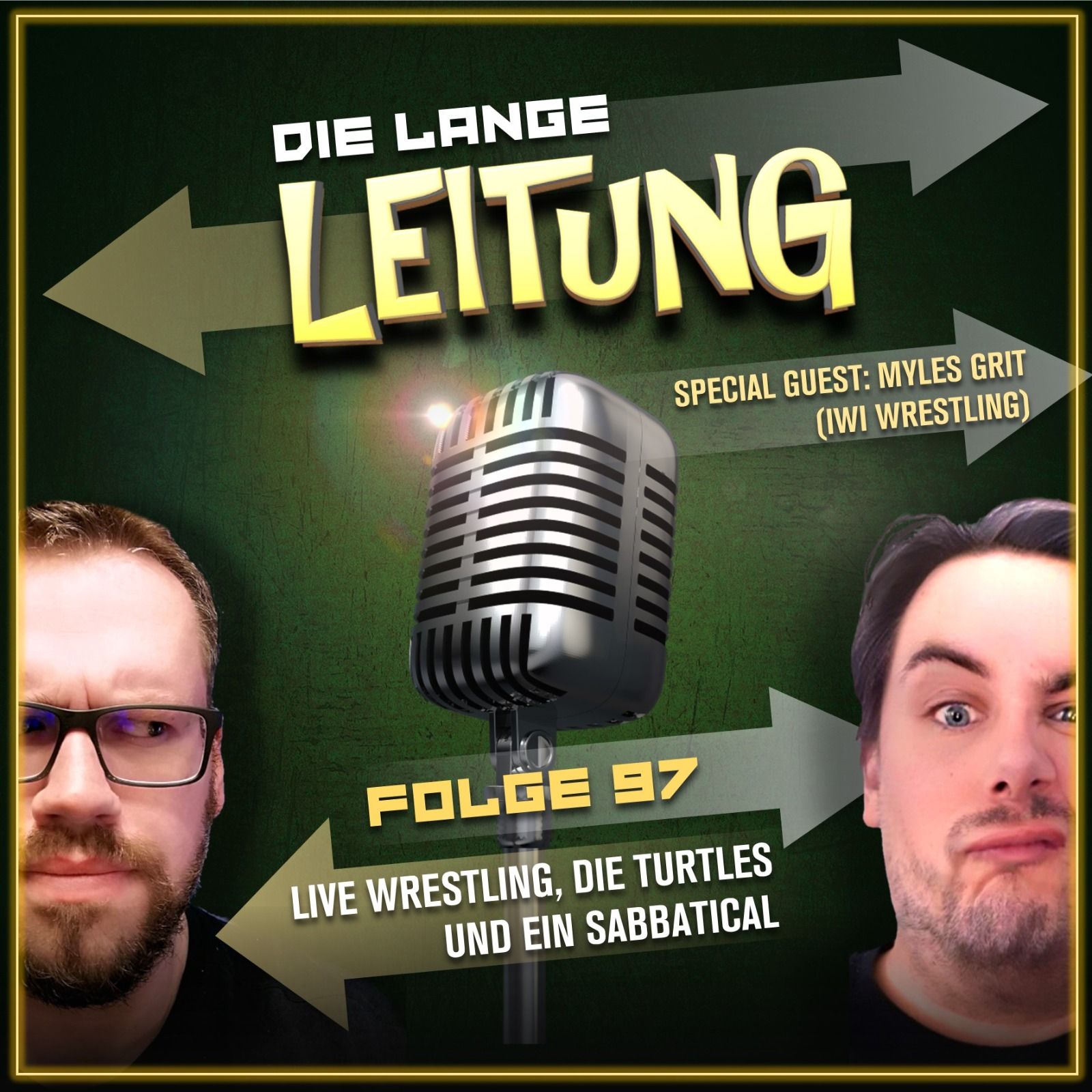 Folge 97: Live Wrestling, die Turtles und ein Sabbatical!