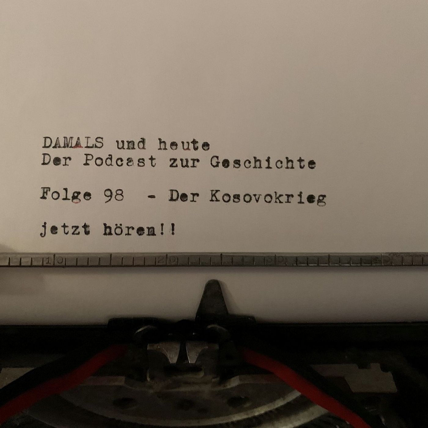 Folge 98 - Der Kosovokrieg