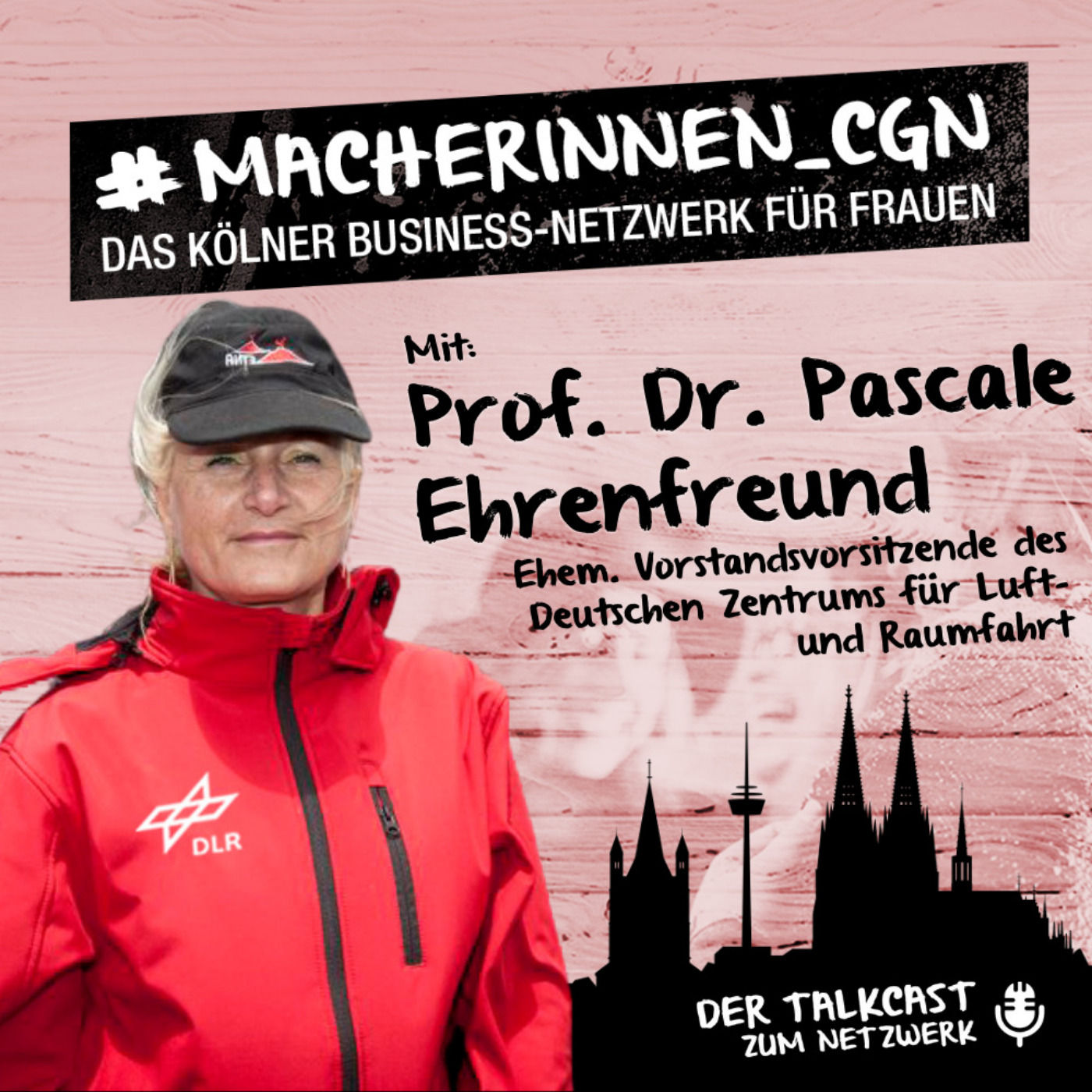 Folge mit Weltraum-Managerin Prof. Dr. Pascale Ehrenfreund