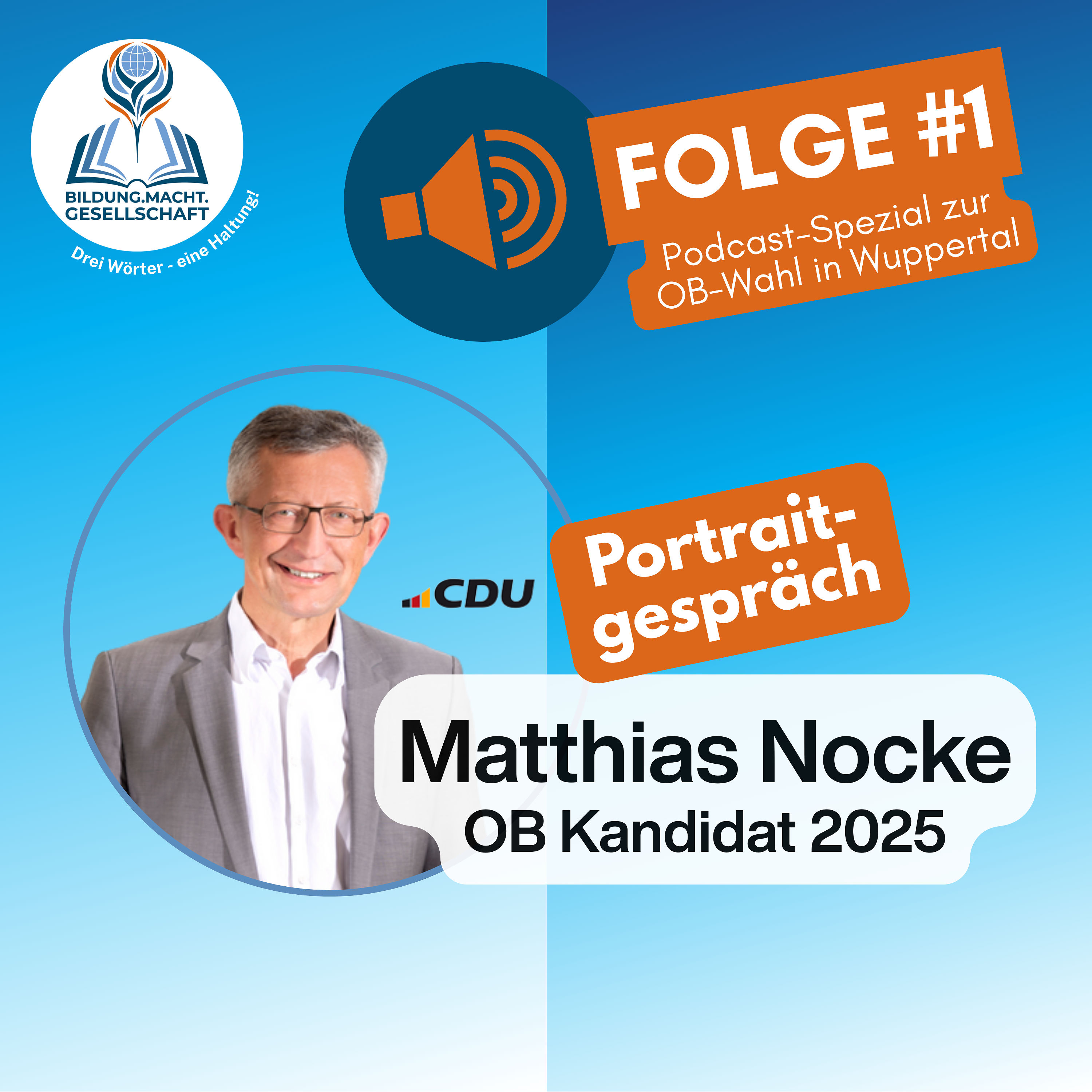 Folge#1 - OB Wuppertal Spezial - Matthias Nocke (CDU)